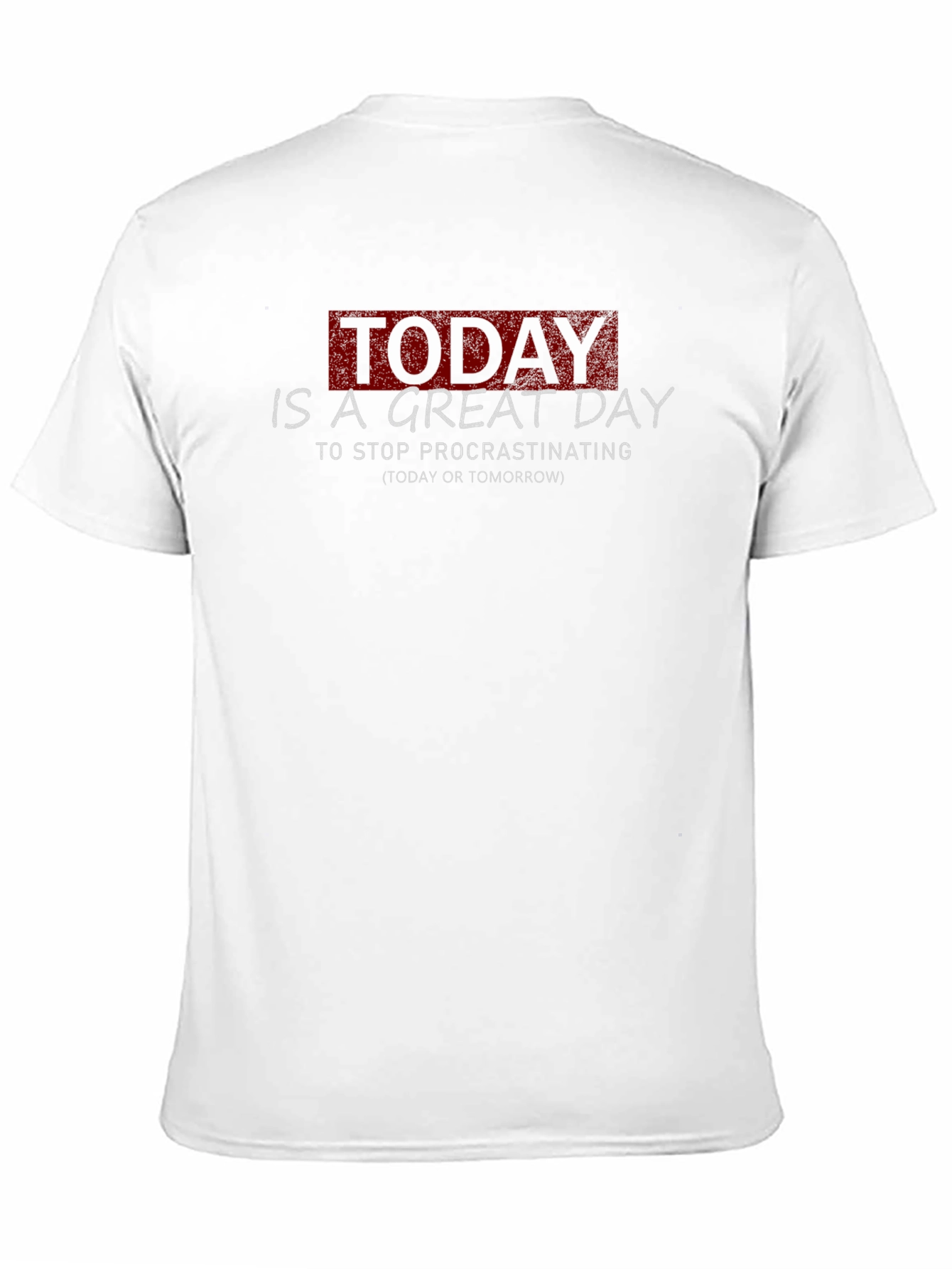 Inspirational Procrastination T-Shirt
