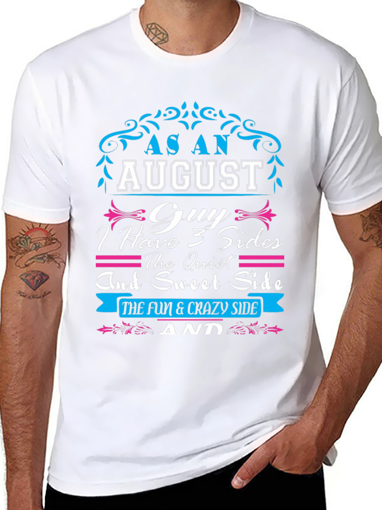 August Guy T-Shirt: Three Sides - Fun Quiet Sweet