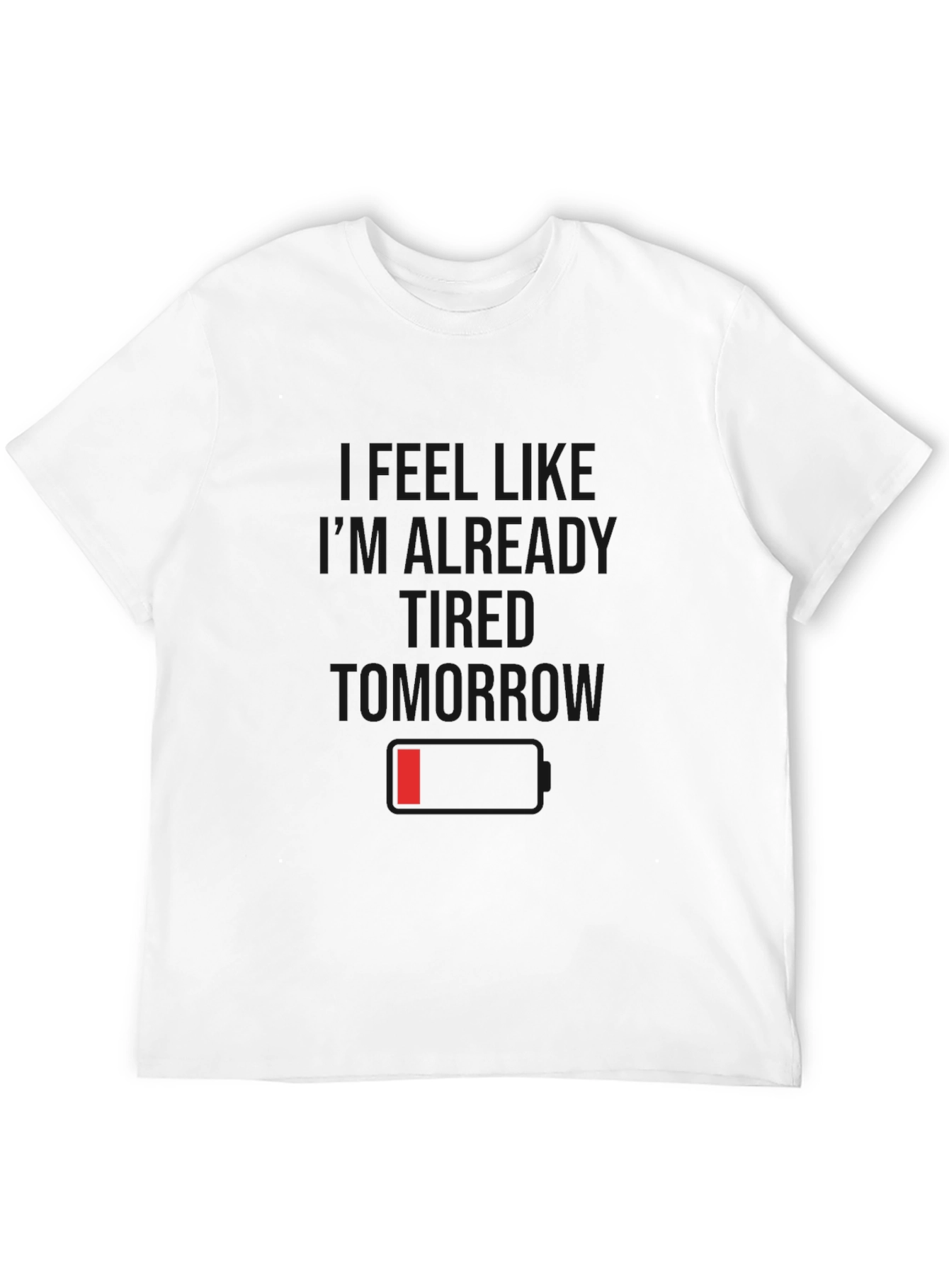 I Feel Like Im Already Tomorrow Black T-Shirt