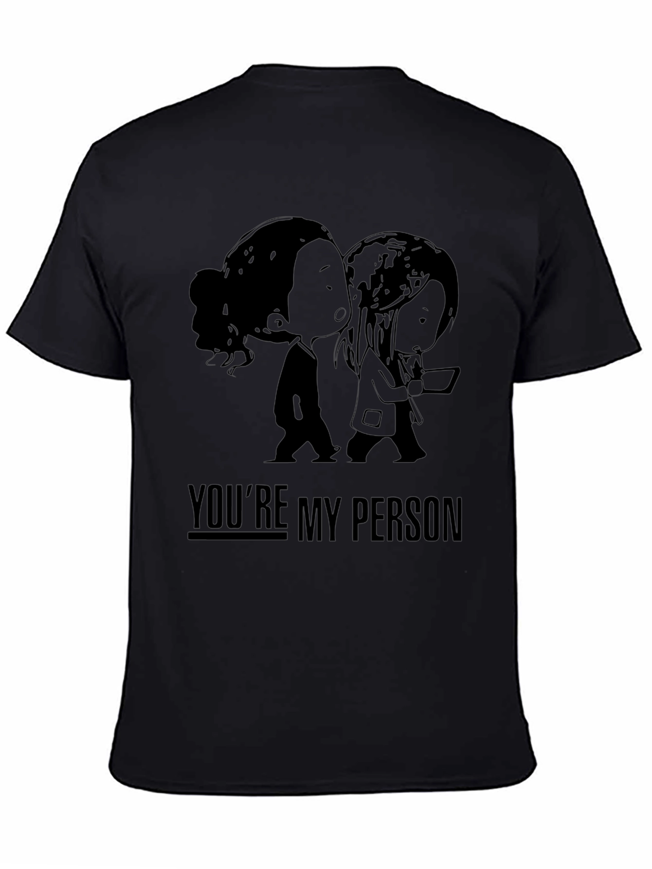 Youre My Person Graphic Tee