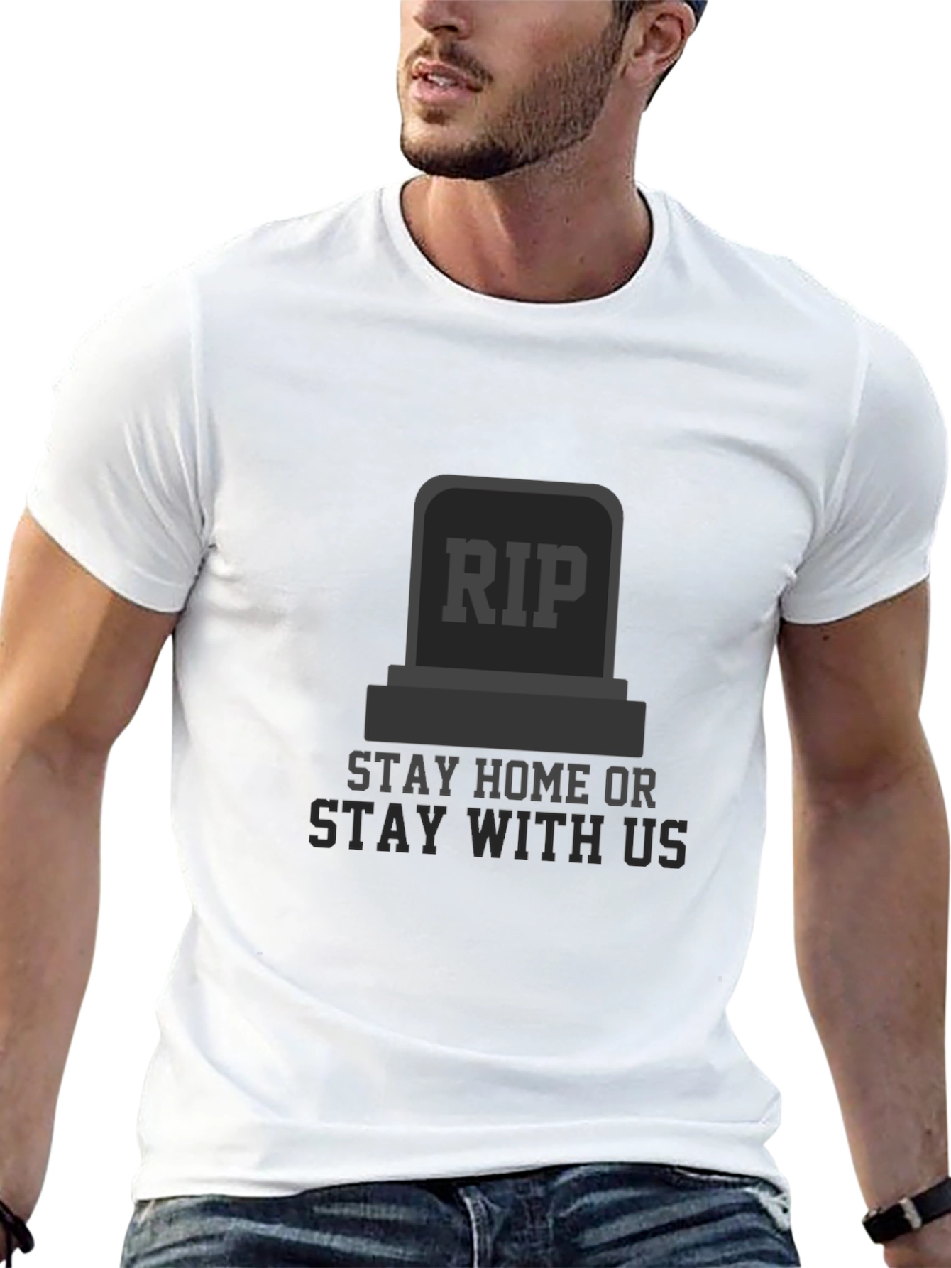RIP Stay Home T-Shirt - Dark Humor Tee
