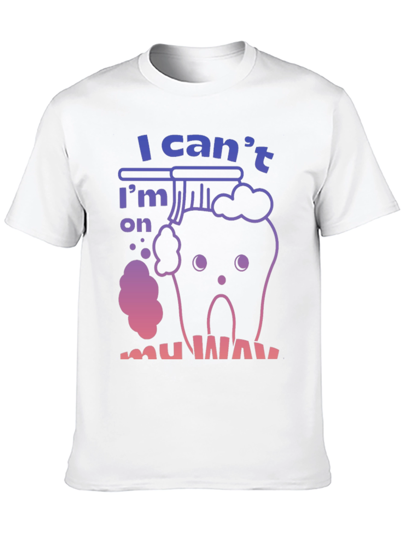 Funny Tooth T-Shirt - Im on my way