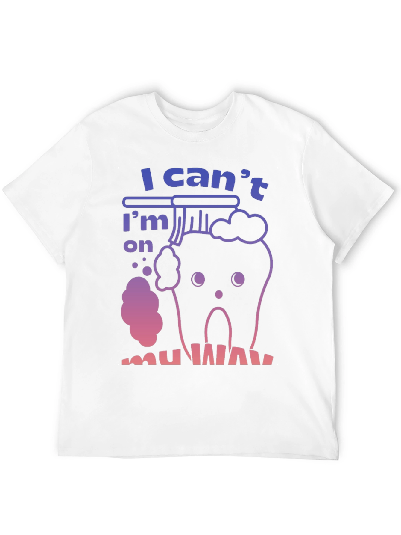 Funny Tooth T-Shirt - Im on my way