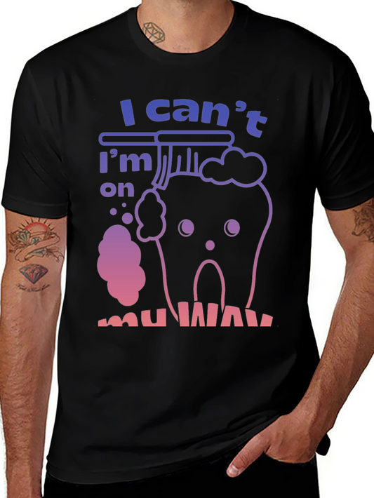 Funny Tooth T-Shirt - Im on my way