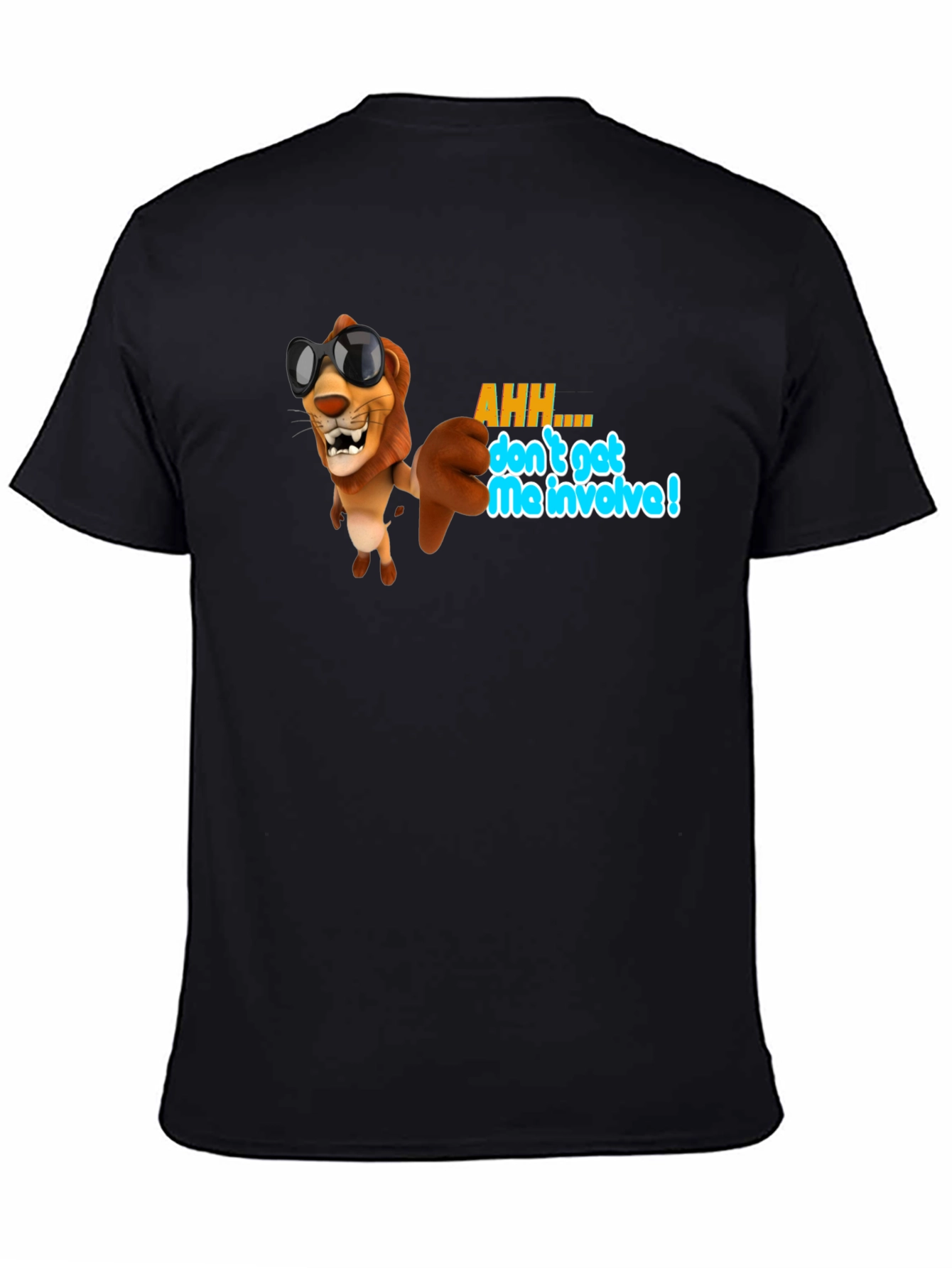 Cool Lion Graphic T-Shirt - Dont Get Me Involved!