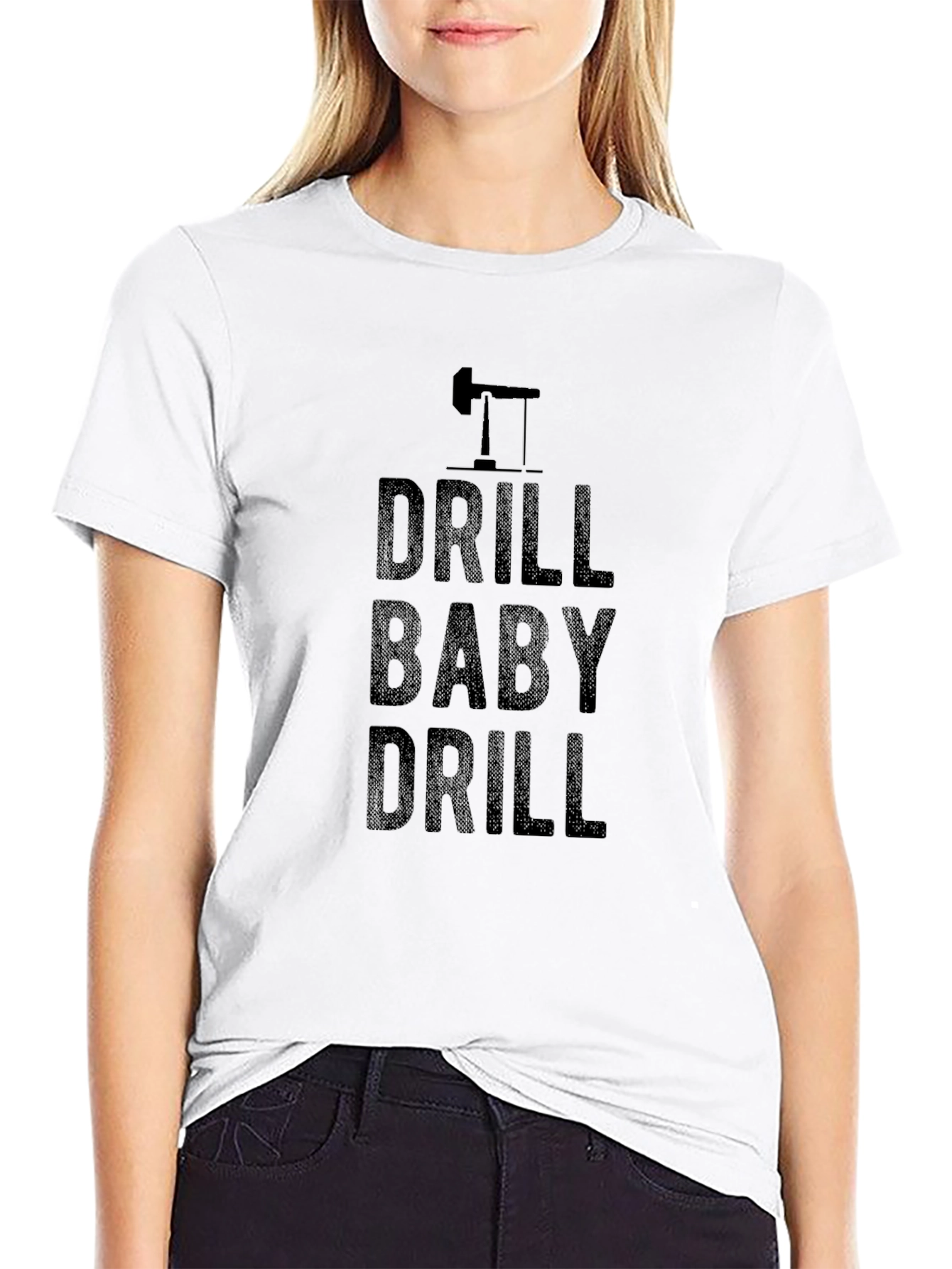 Drill Baby Drill Black Graphic T-Shirt