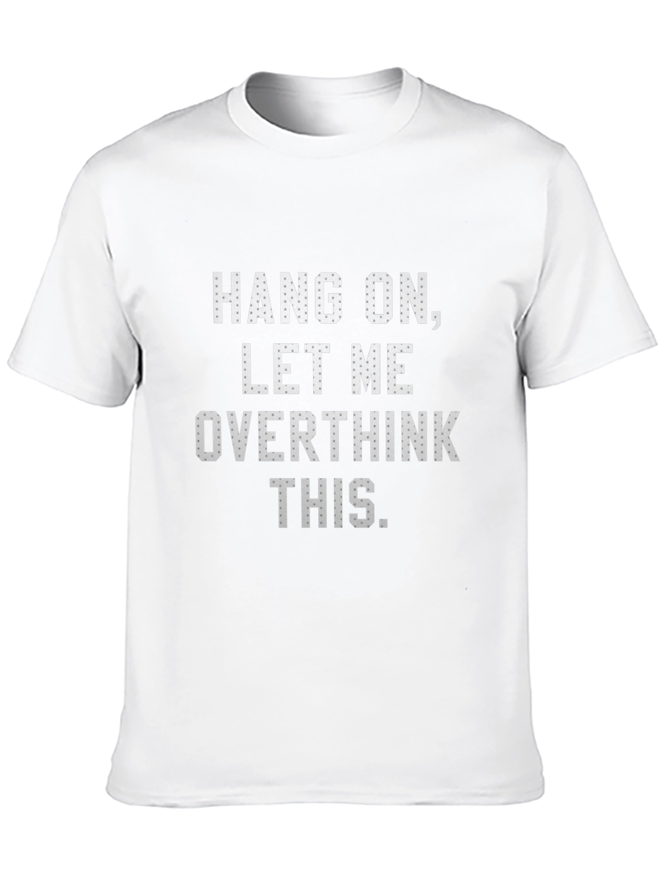 Overthink This T-Shirt - Funny Sarcastic Tee