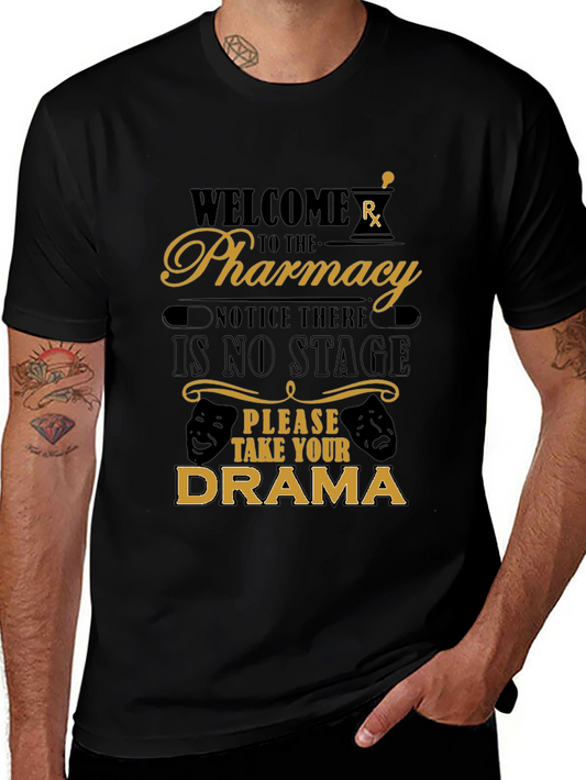 Welcome to the Pharmacy Funny T-Shirt