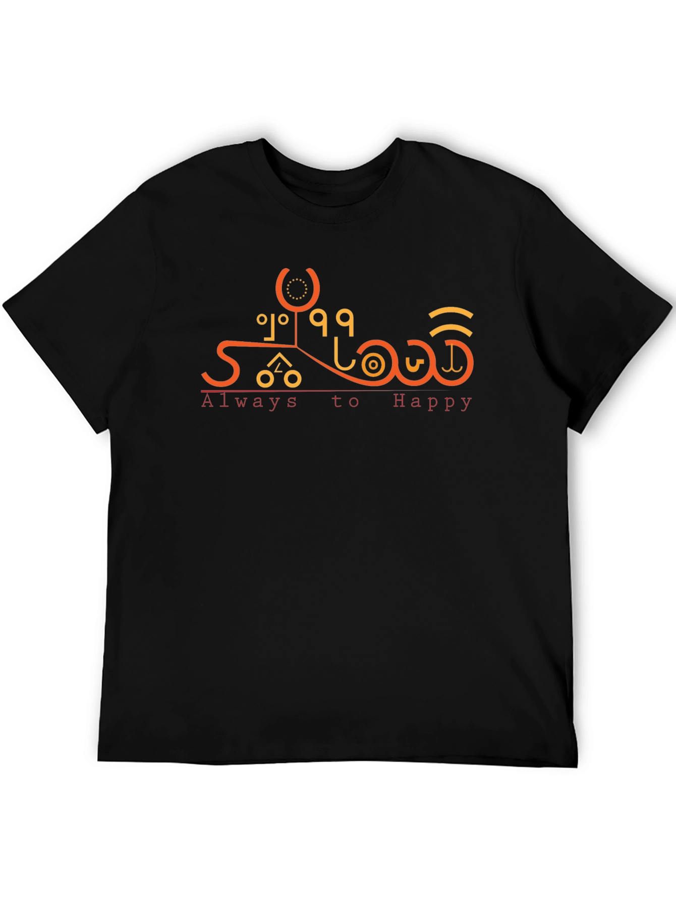 Always to Happy Graphic T-Shirt - Unique Design