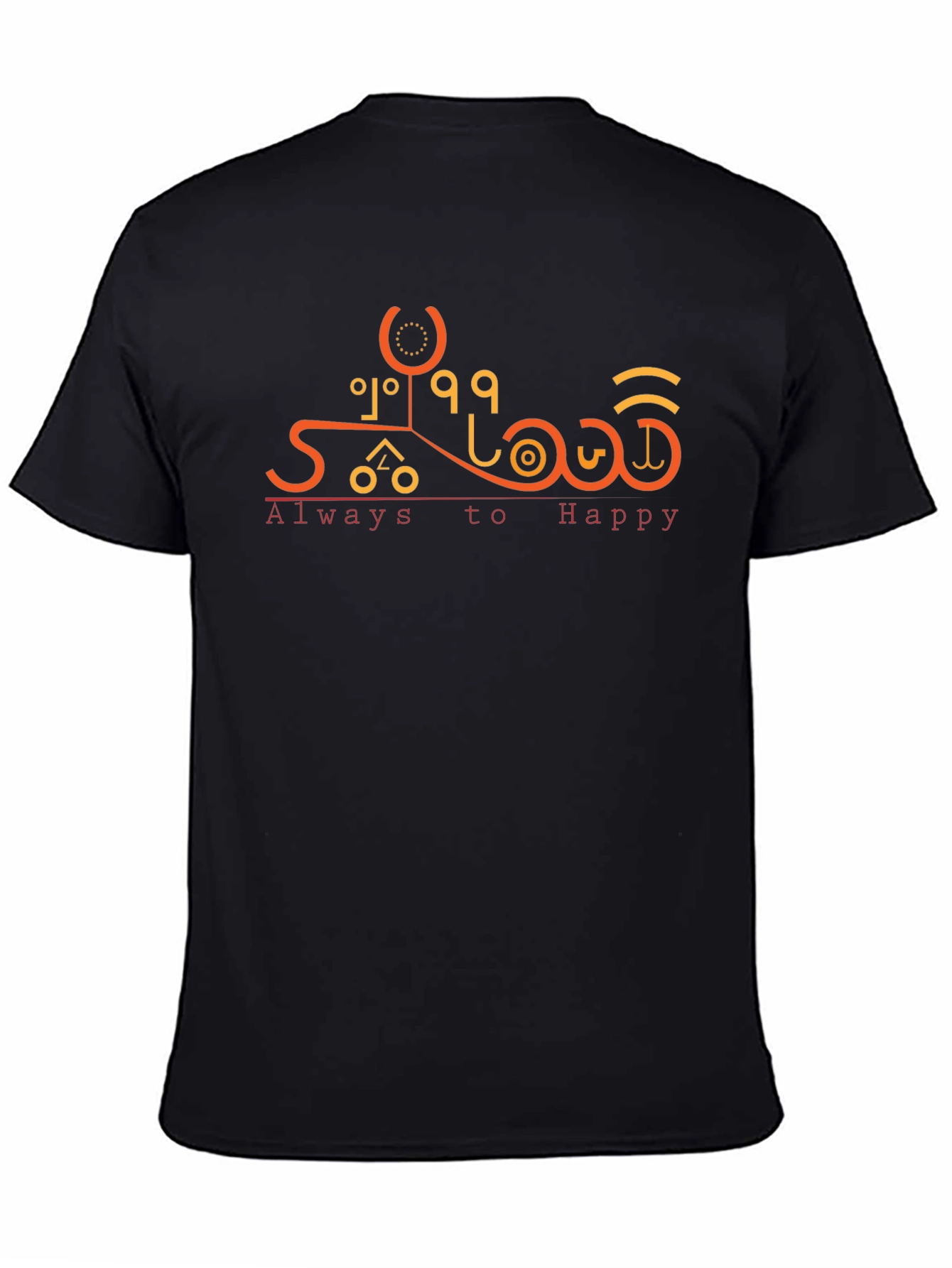 Always to Happy Graphic T-Shirt - Unique Design