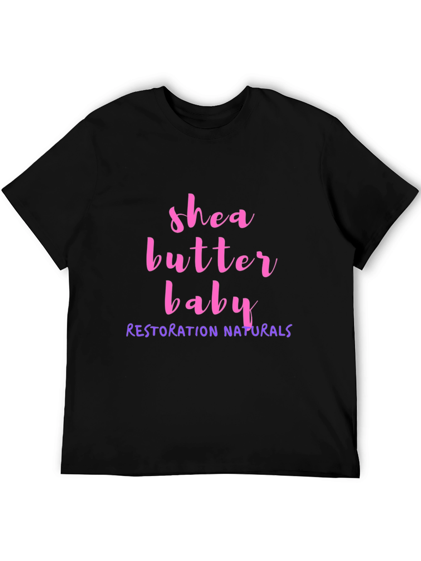 Shea Butter Baby Tee - Restoration Naturals T-Shirt