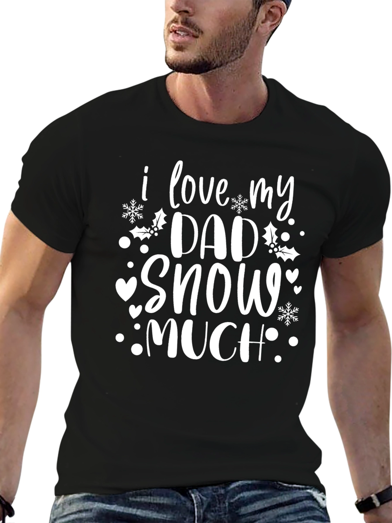 I Love My Dad Snow Much Black Graphic T-Shirt