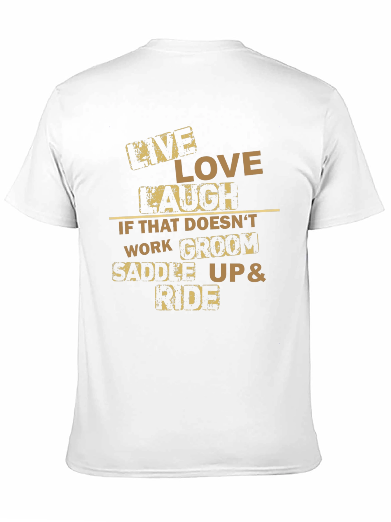 Live Love Laugh Horse Riding T-Shirt