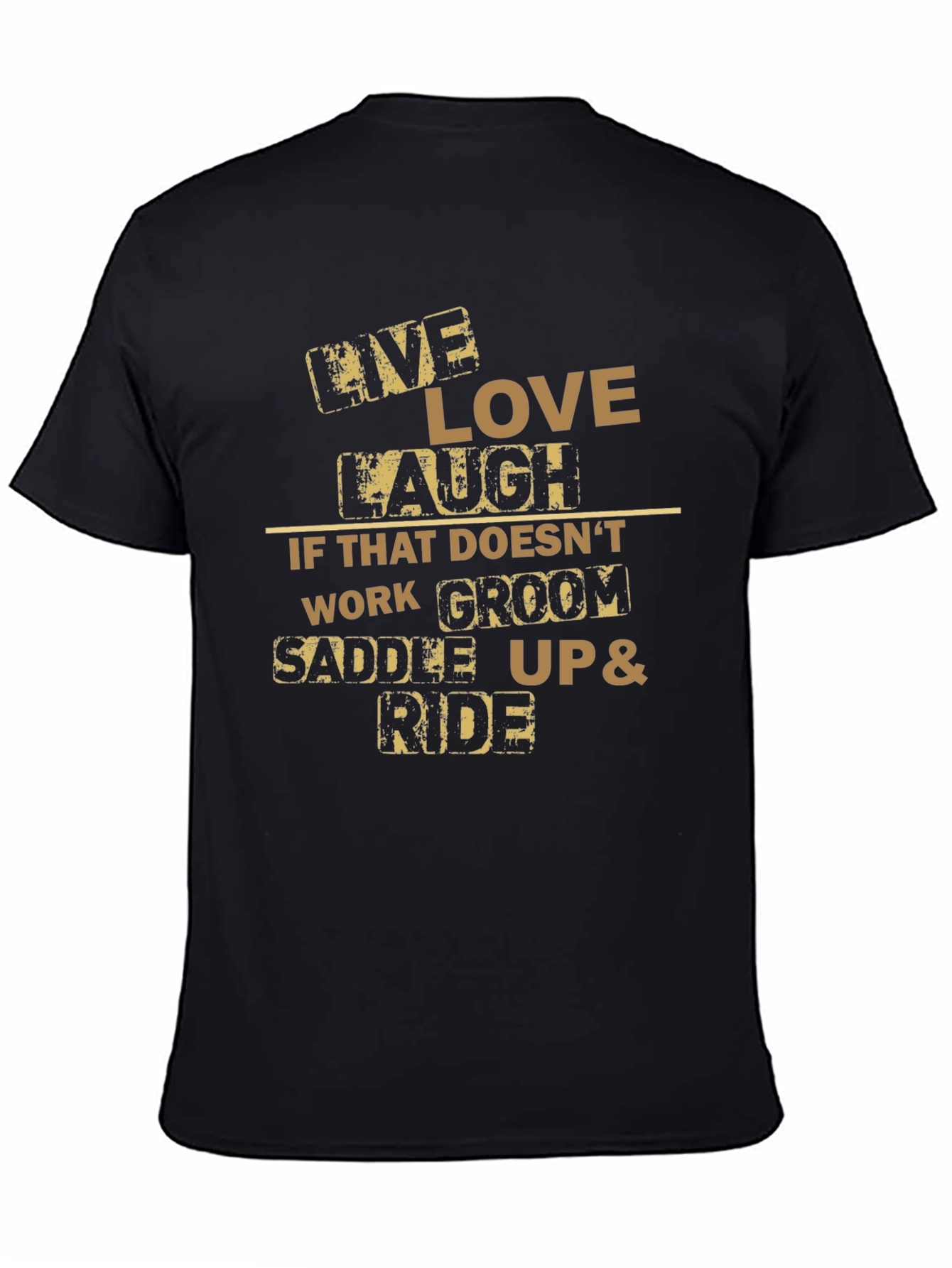 Live Love Laugh Horse Riding T-Shirt