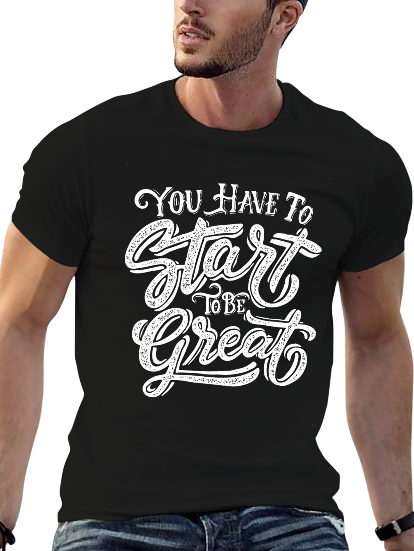 Inspirational Start to be Great Black T-Shirt
