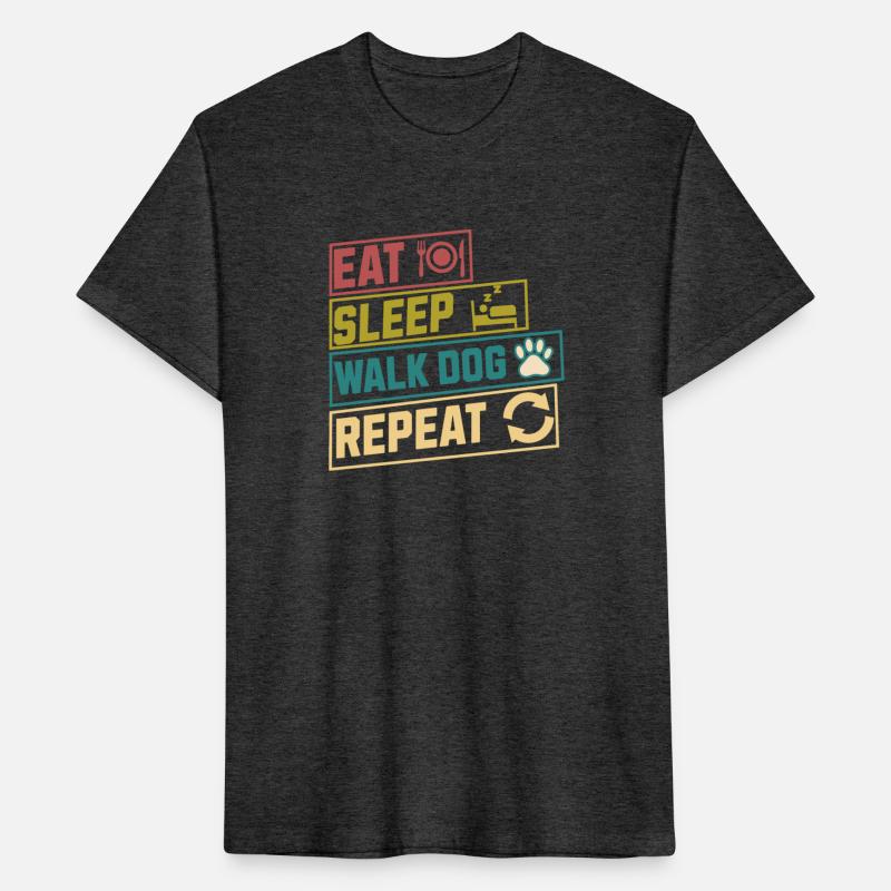 Eat sleep walk dog repeat hobby