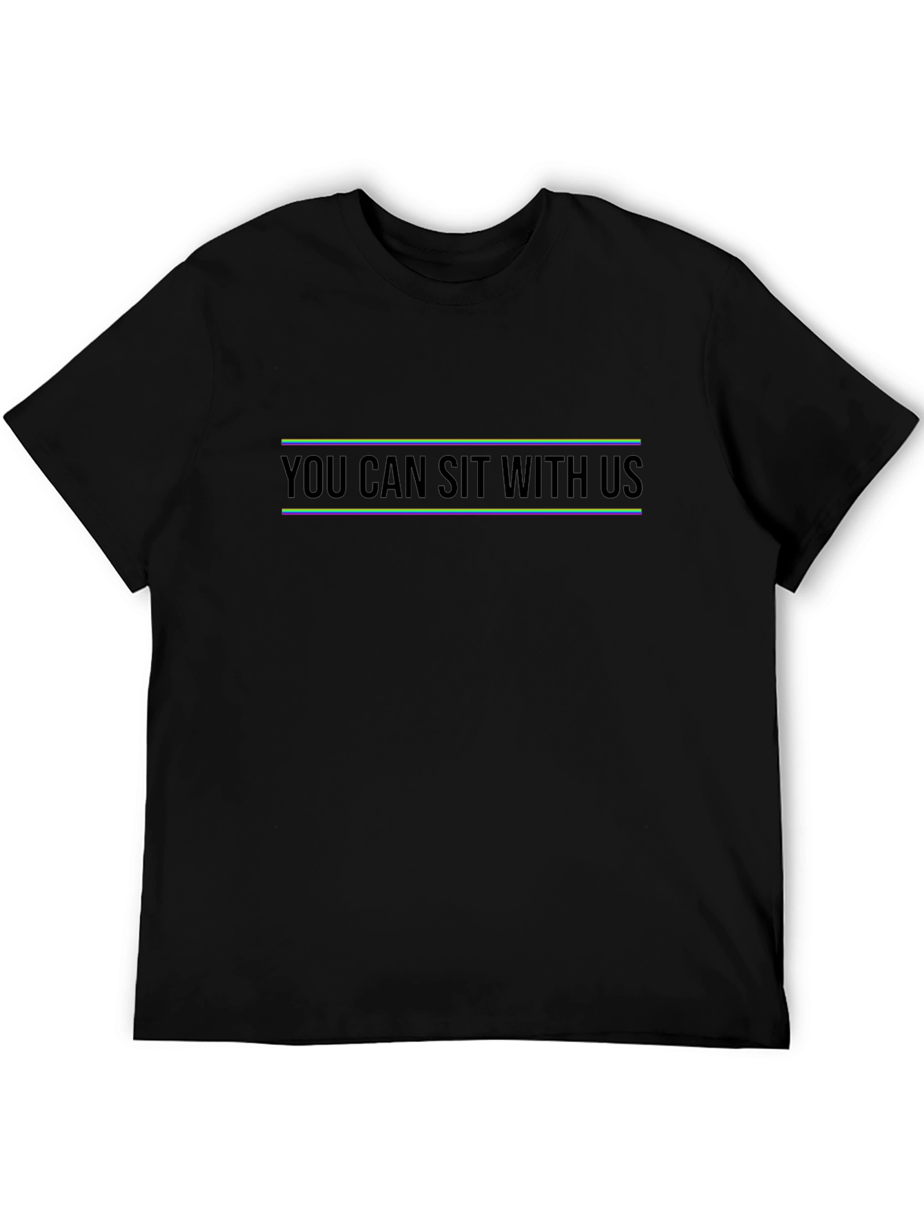 You Can Sit With Us Graphic Tee