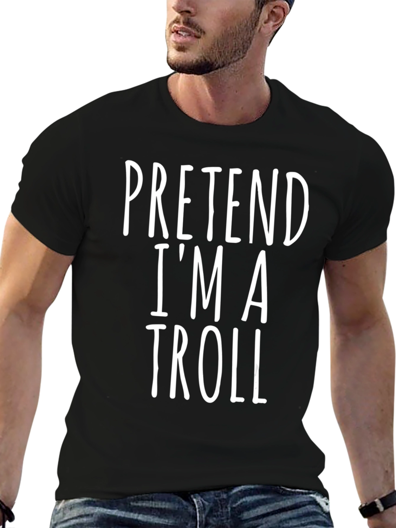 Pretend Im A Troll Funny Graphic Tee