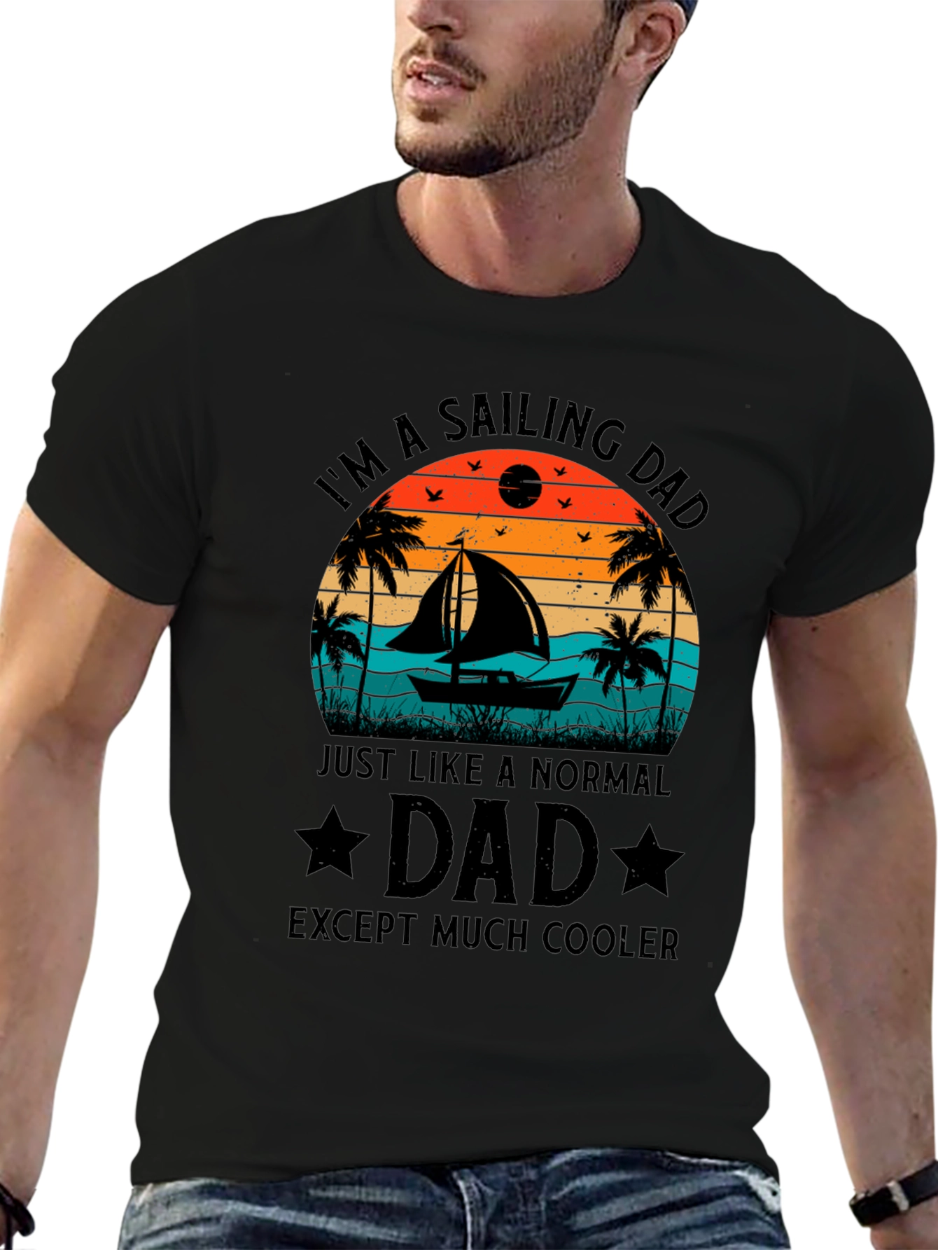 Sailing Dad T-Shirt - Cooler Than Normal Dad!