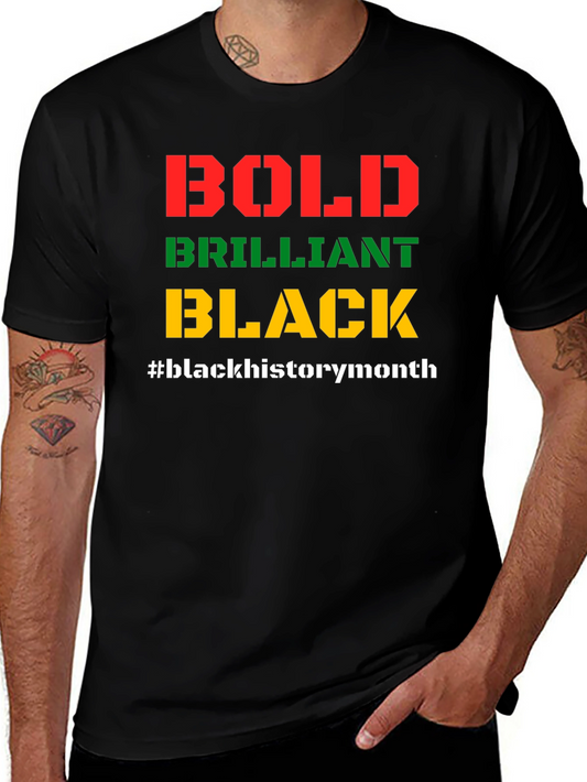 Bold Brilliant Black T-Shirt - Black History Month Tee