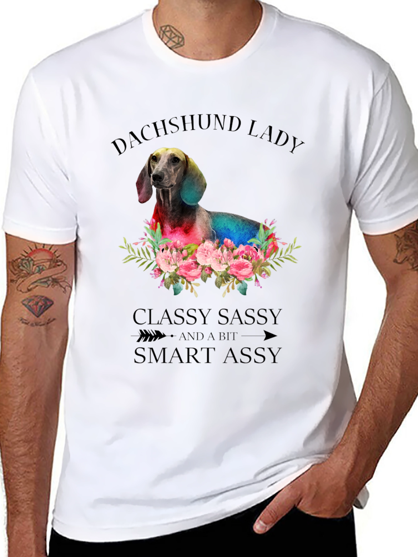 Dachshund Lady T-Shirt: Classy Sassy & Smart Assy