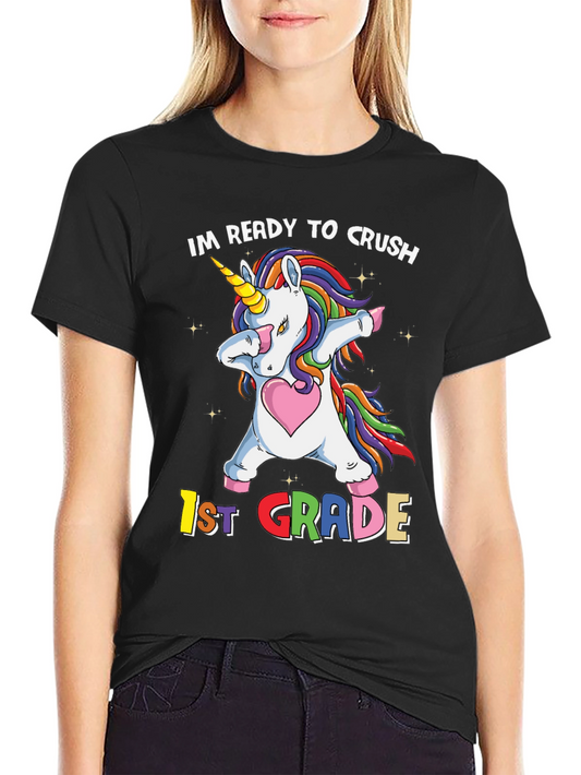 Ready to Crush 1st Grade Unicorn T-Shirt