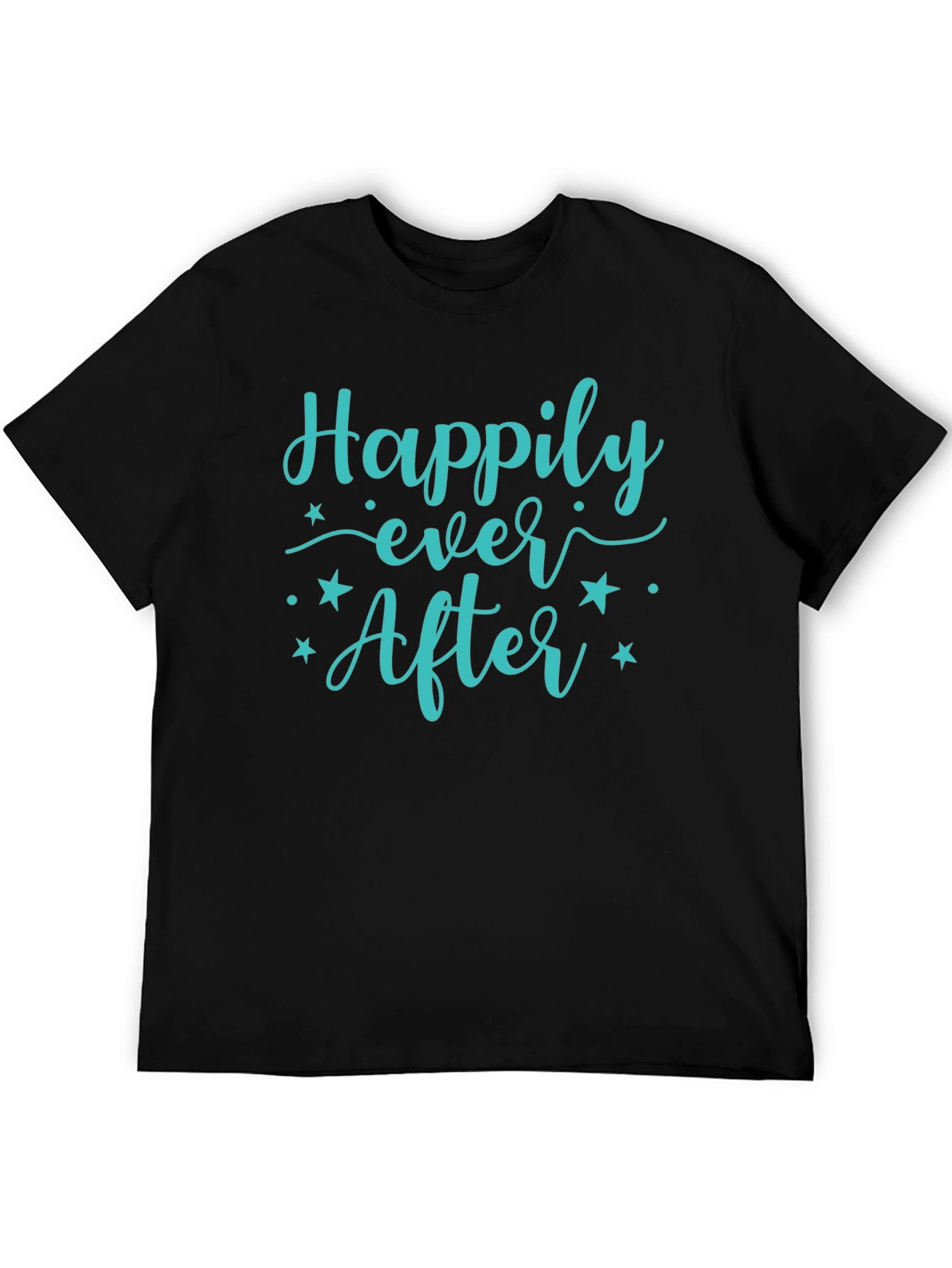 Happily Ever After Graphic T-Shirt - Soft Cotton Blend