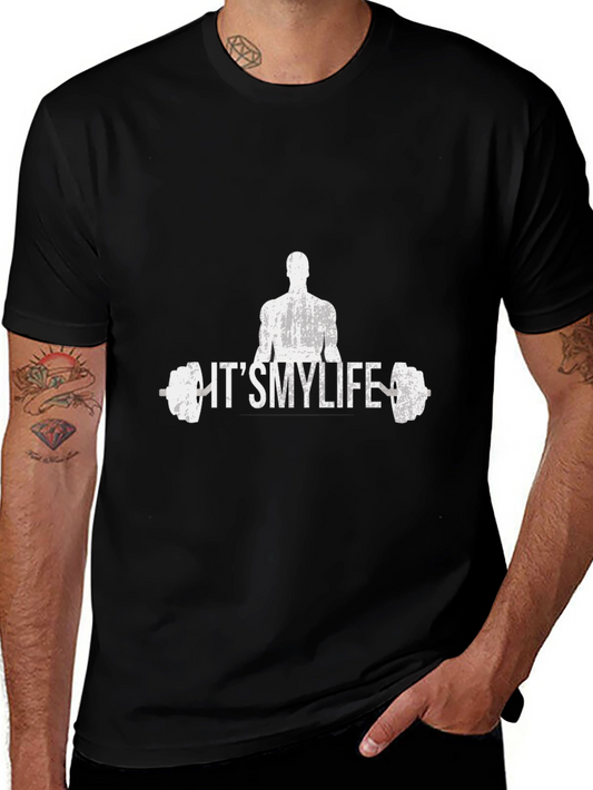 Its My Life Gym T-Shirt - Black Graphic Tee