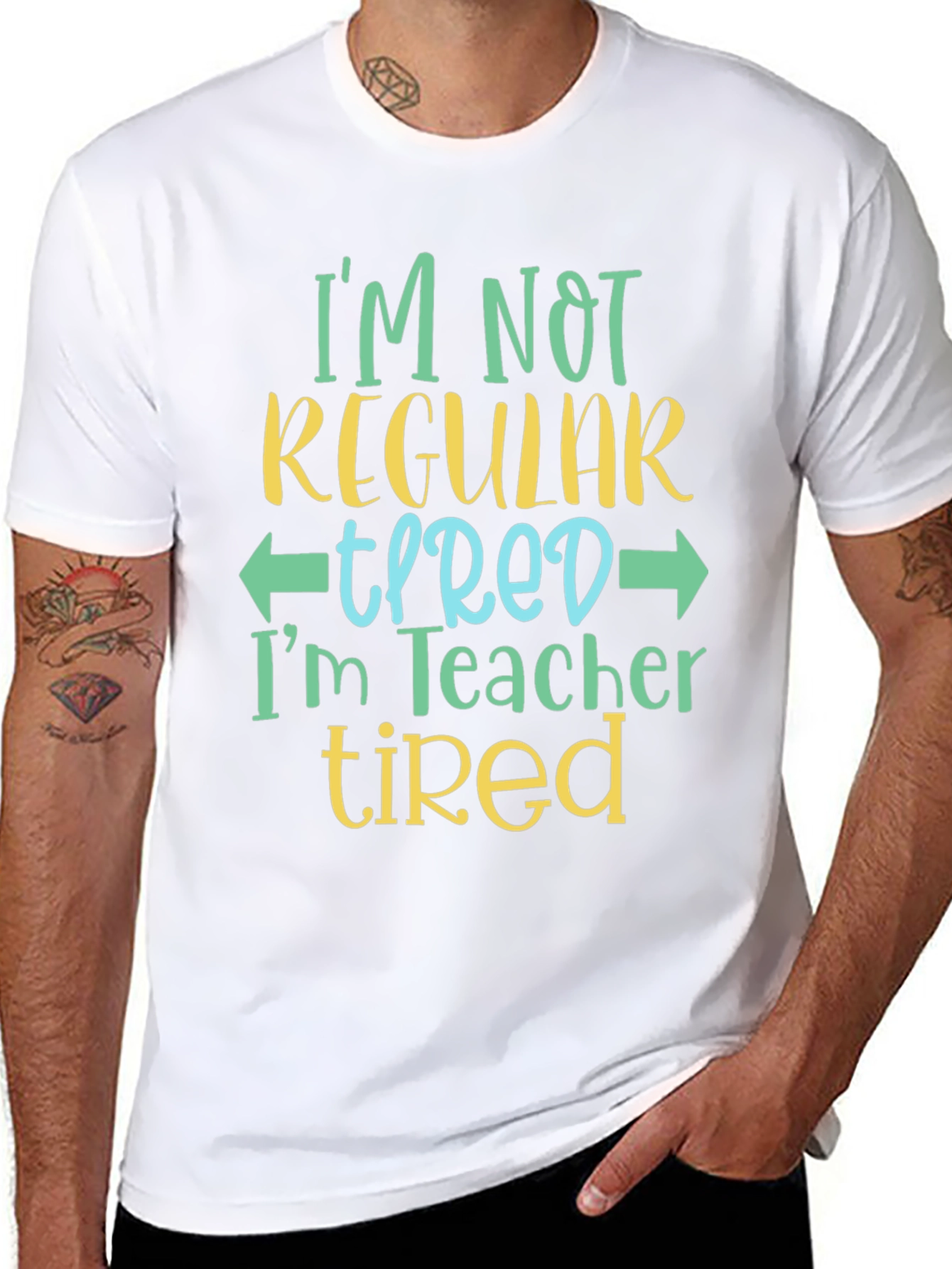 Teacher Tired T-Shirt - Funny Teacher Shirt