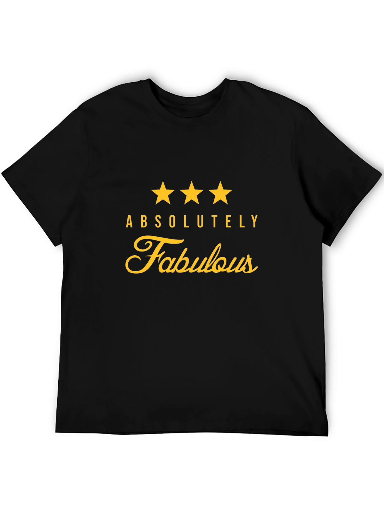 Absolutely Fabulous Graphic Tee - Unisex Black T-Shirt
