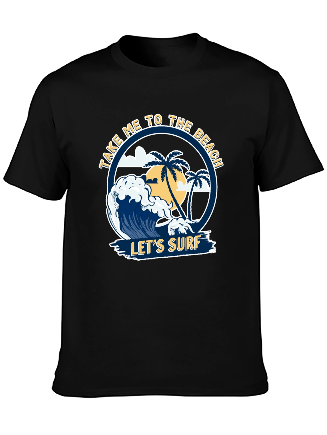 Take Me To The Beach T-Shirt
