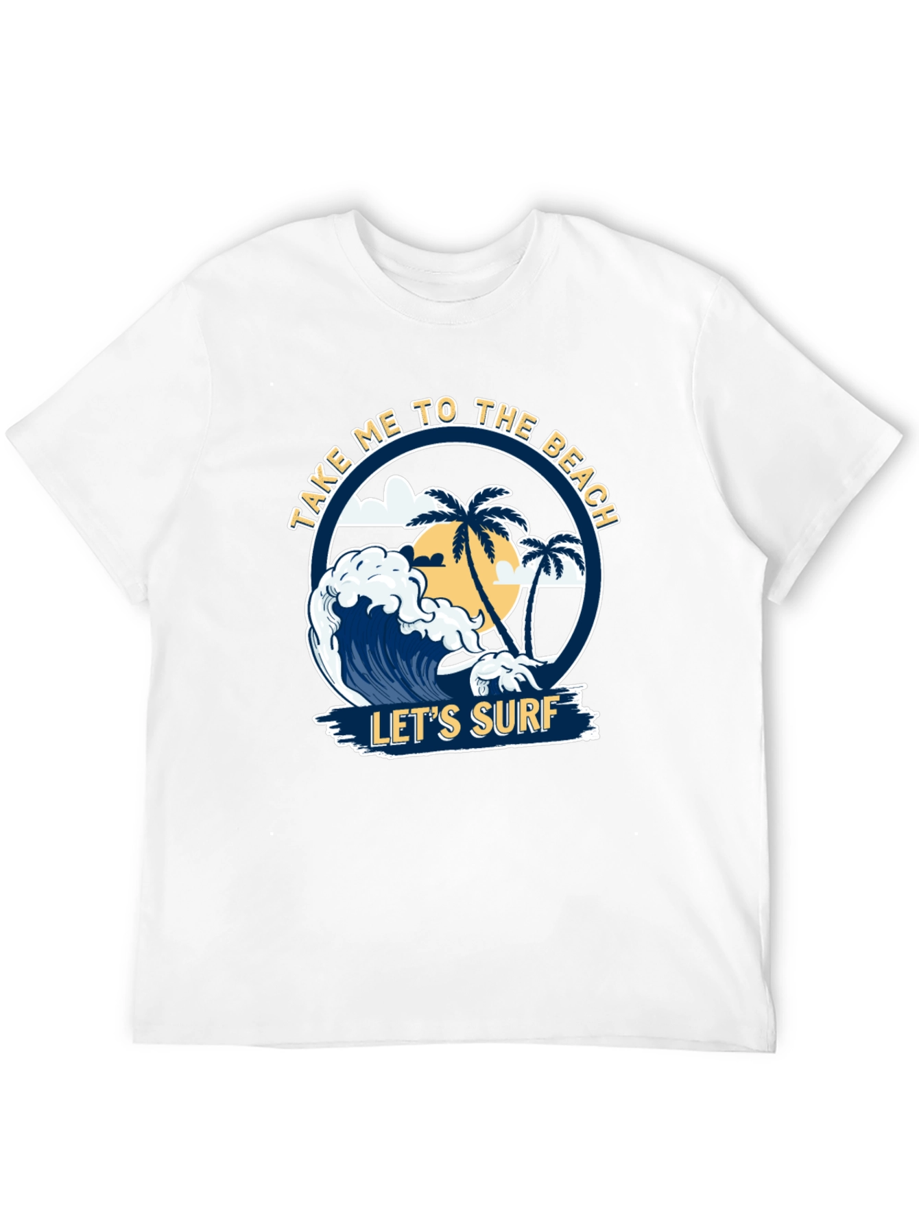 Take Me To The Beach T-Shirt