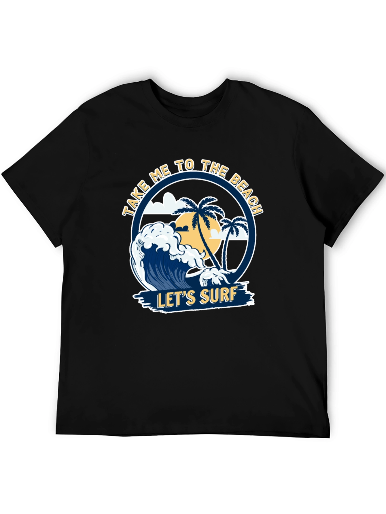Take Me To The Beach T-Shirt