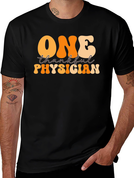 Thankful Physician Graphic T-Shirt