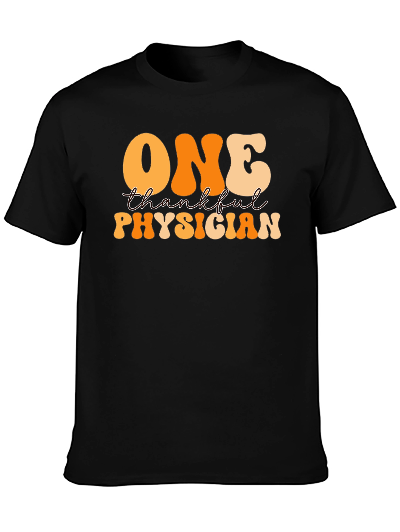 Thankful Physician Graphic T-Shirt