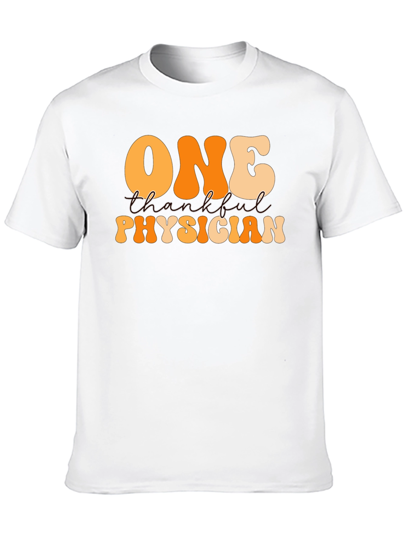 Thankful Physician Graphic T-Shirt