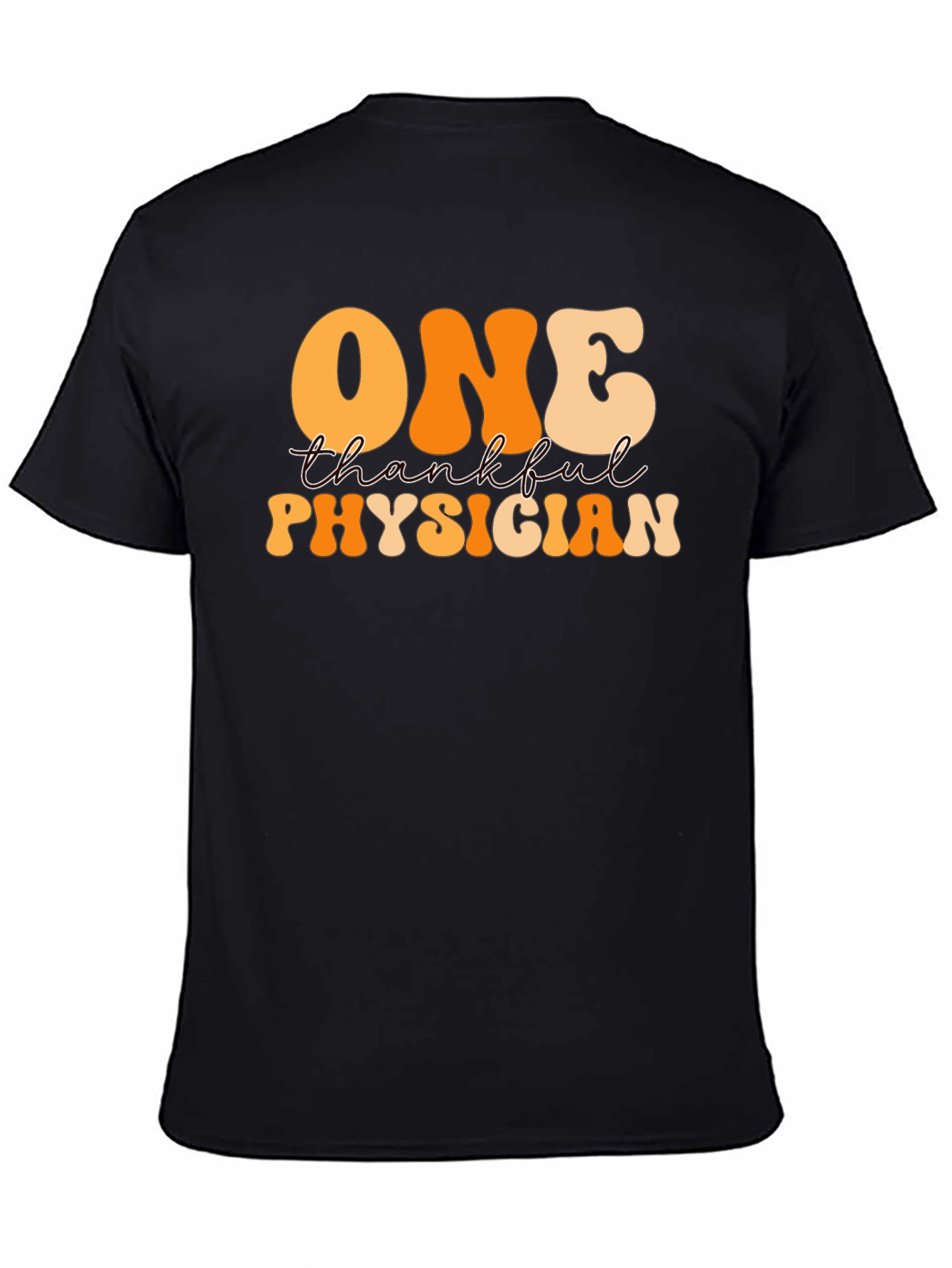 Thankful Physician Graphic T-Shirt