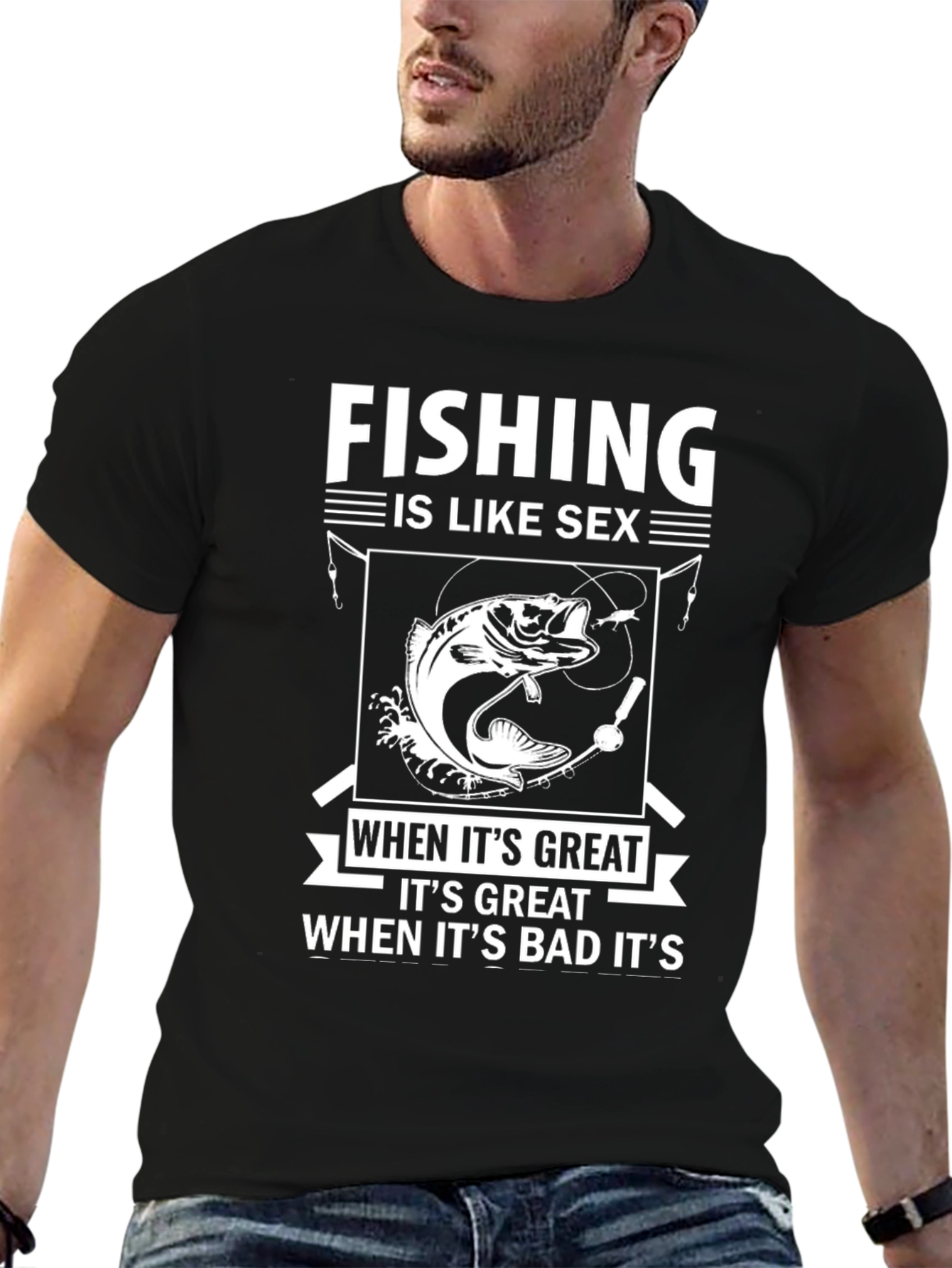 Fishing is Like Sex T-Shirt