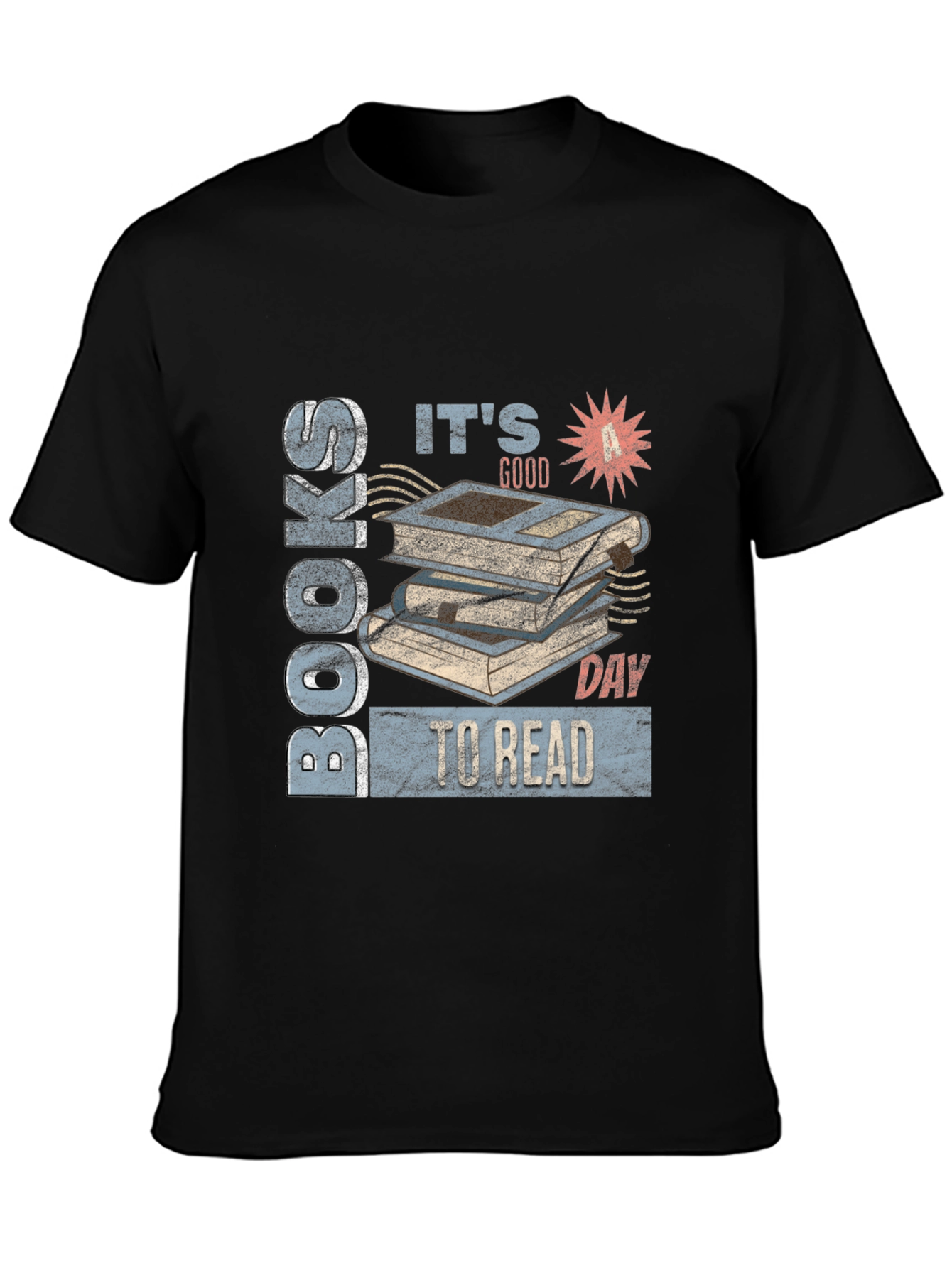 Books Its A Good Day To Read T-Shirt