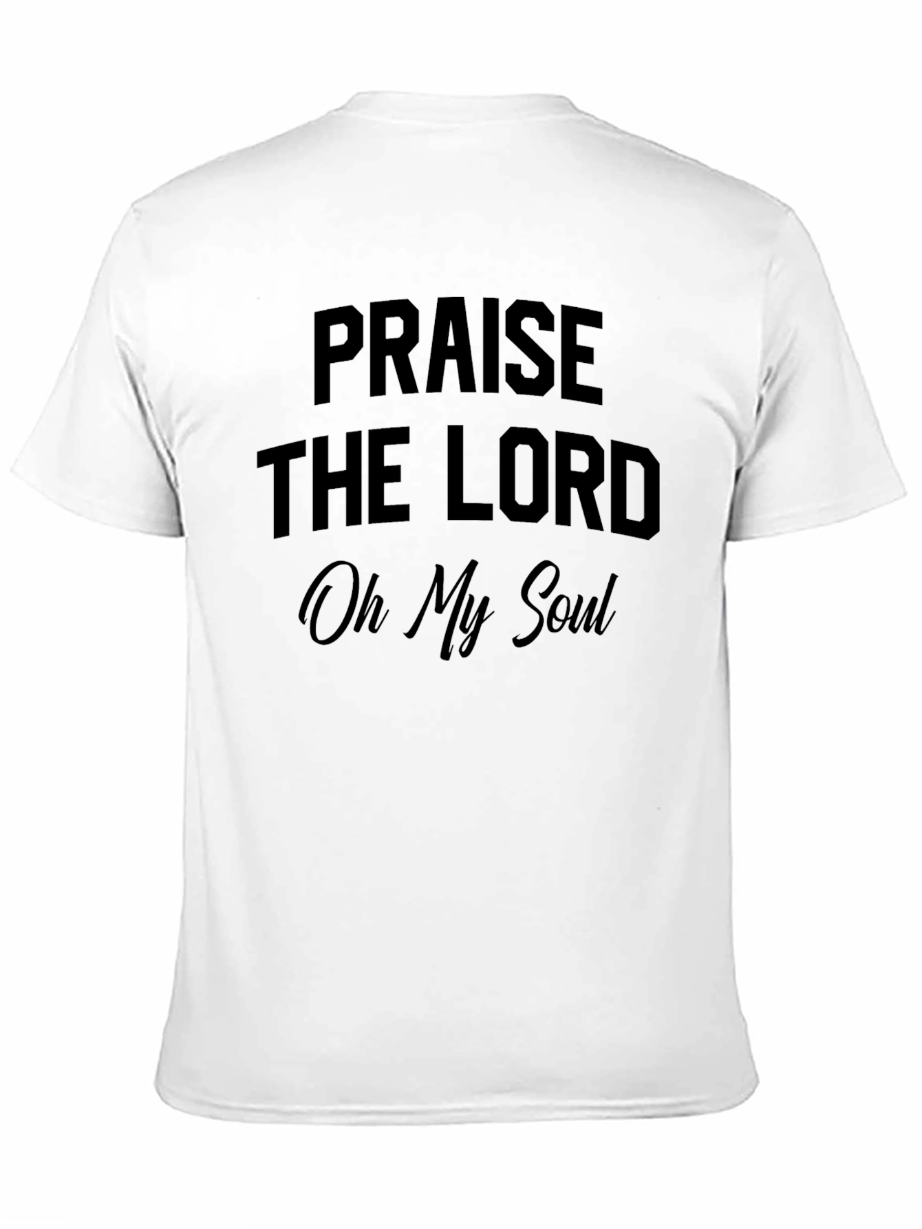 Praise the Lord Christian T-Shirt