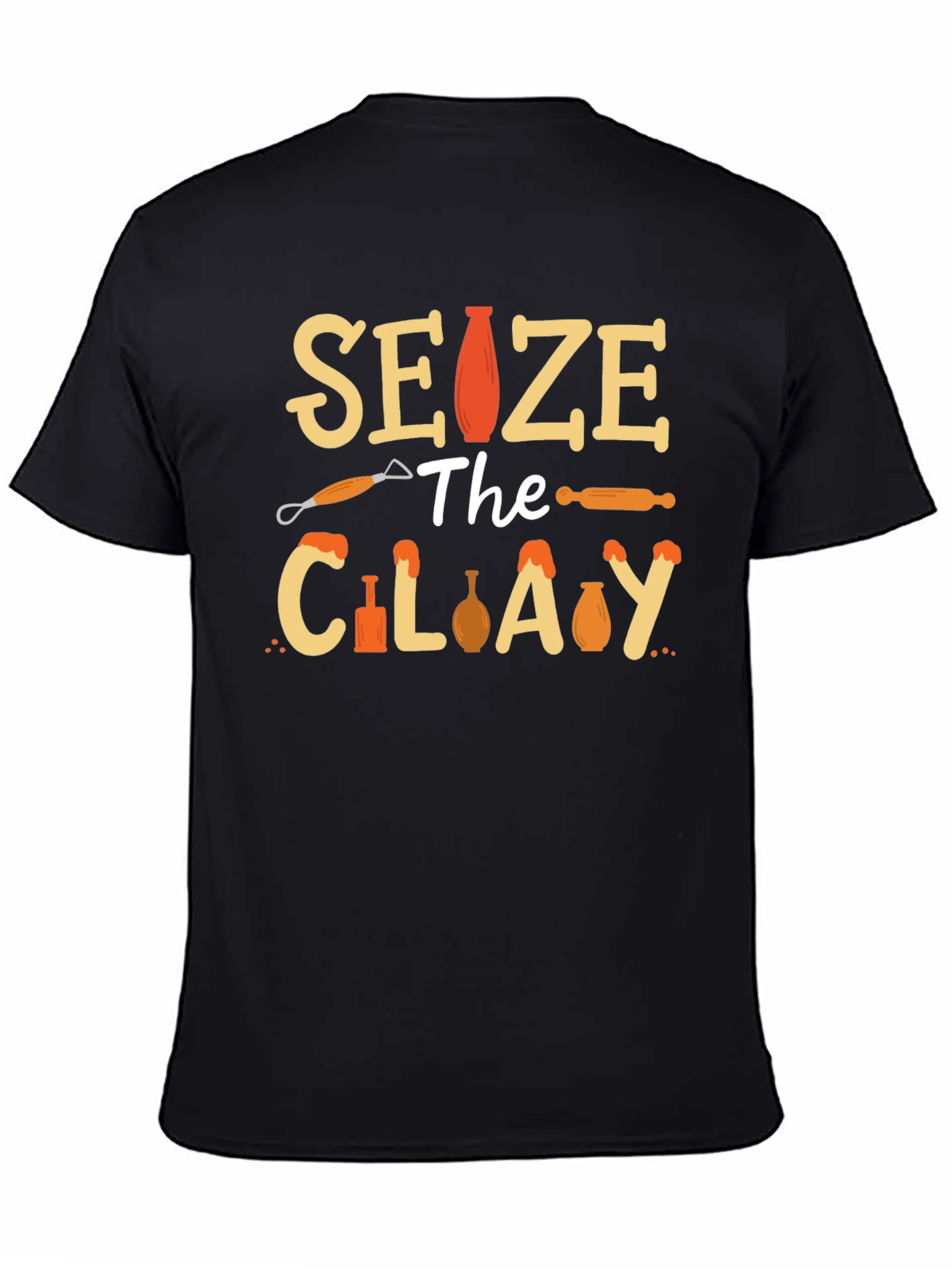 Seize The Clay T-Shirt
