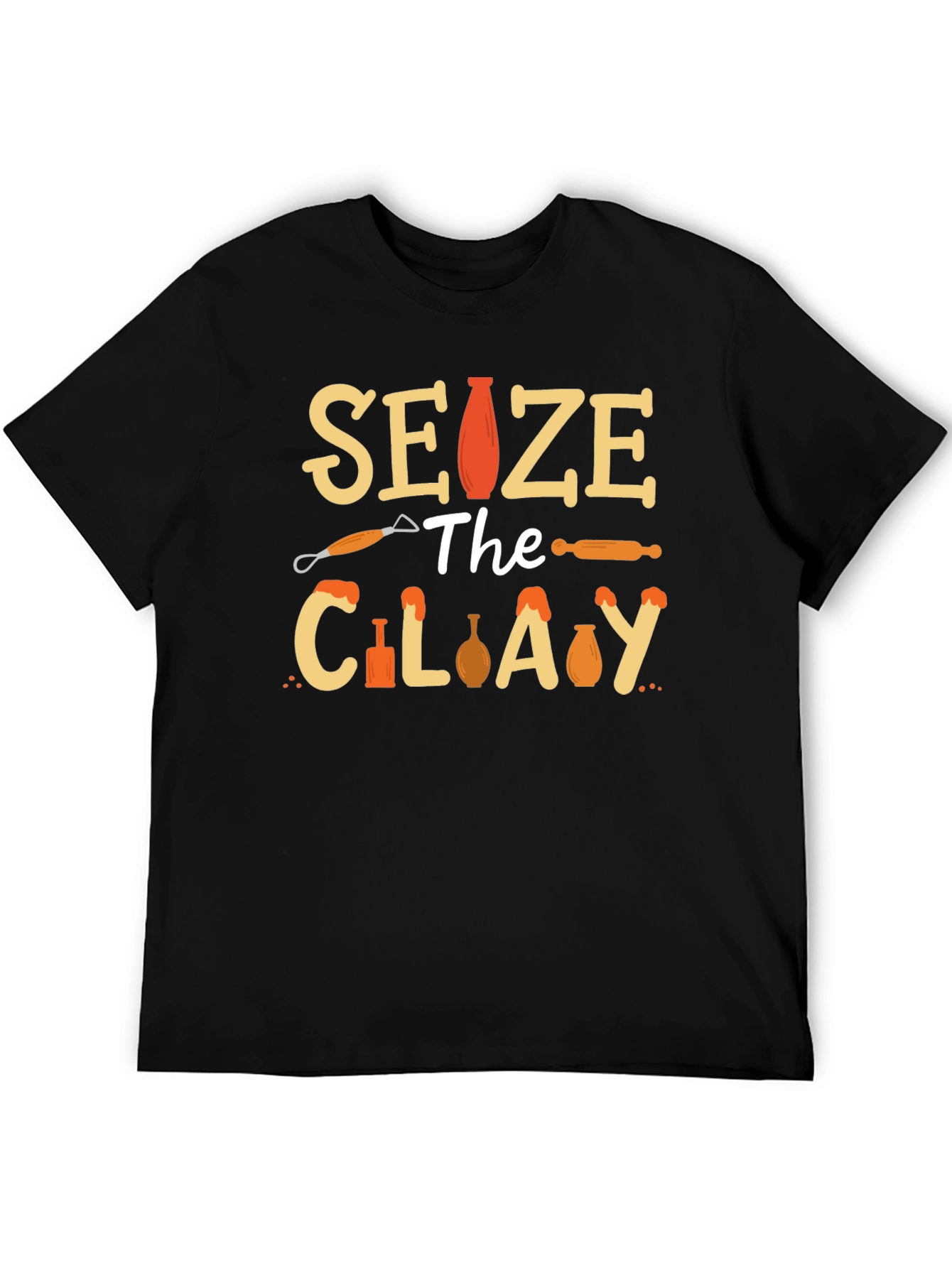 Seize The Clay T-Shirt