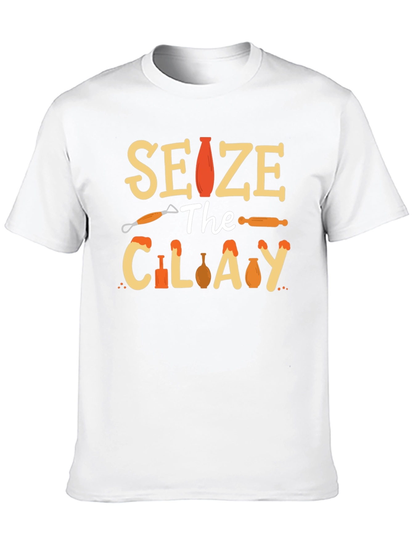 Seize The Clay T-Shirt