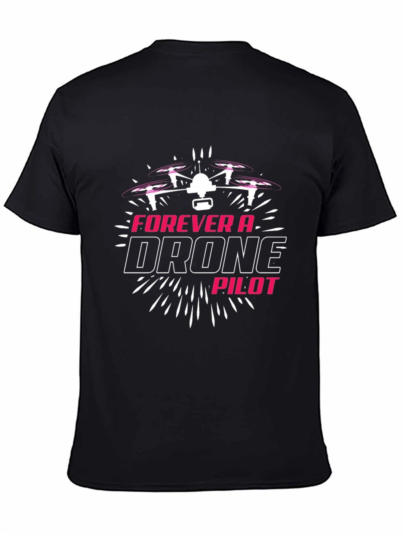 Forever a Drone Pilot Black T-Shirt