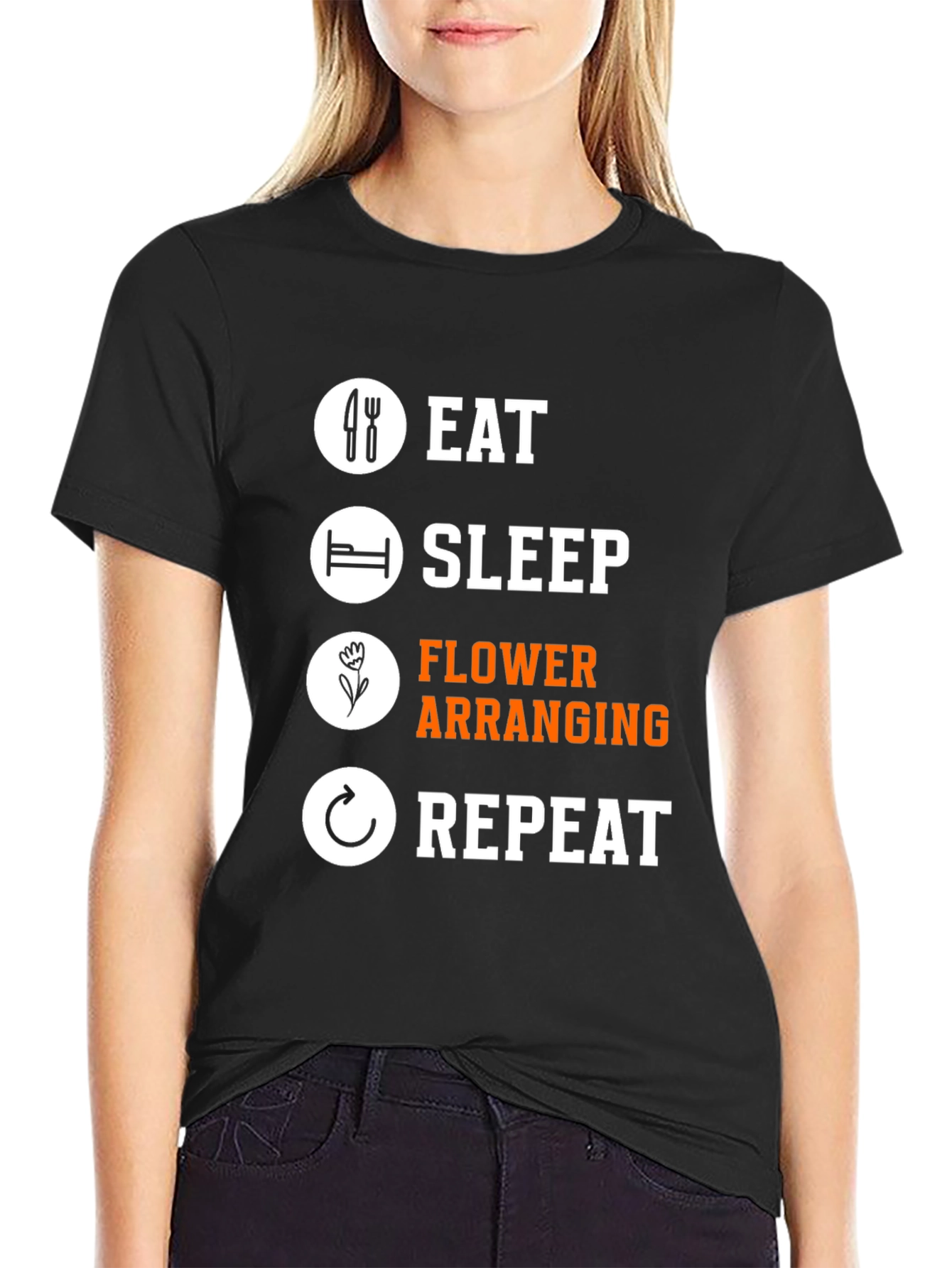 Eat Sleep Flower Arranging Repeat T-Shirt