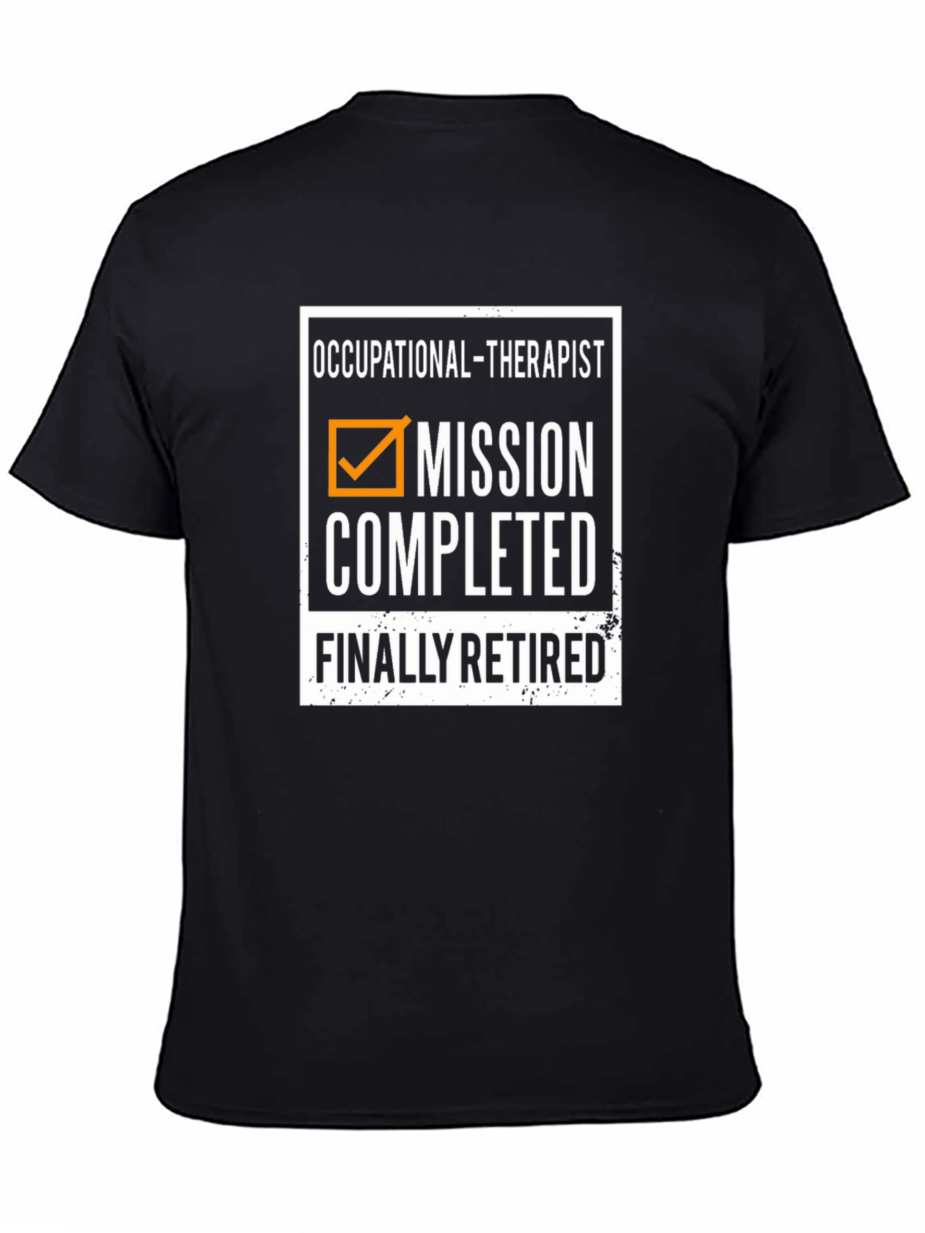 Occupational Therapist Retirement T-Shirt