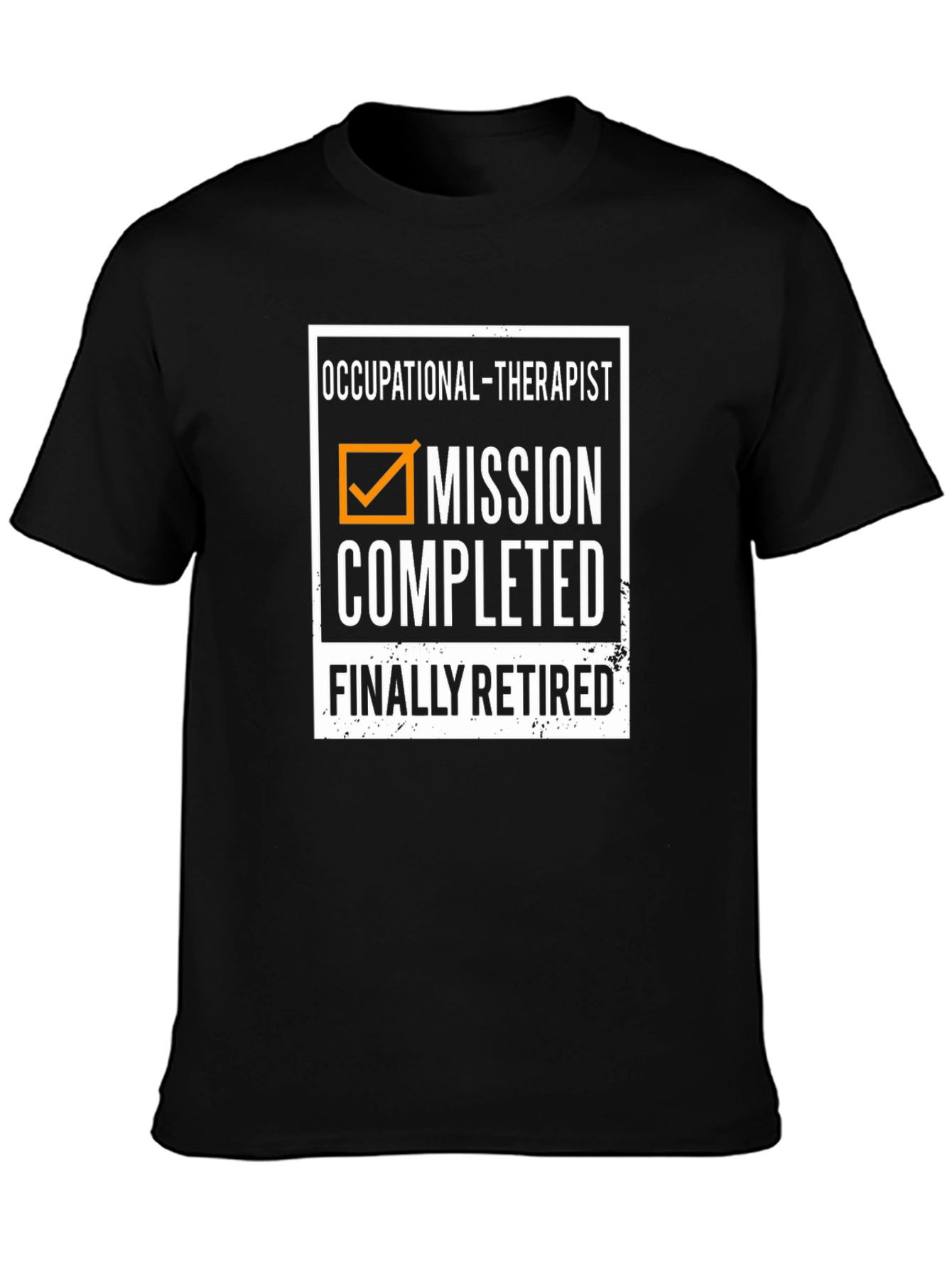 Occupational Therapist Retirement T-Shirt