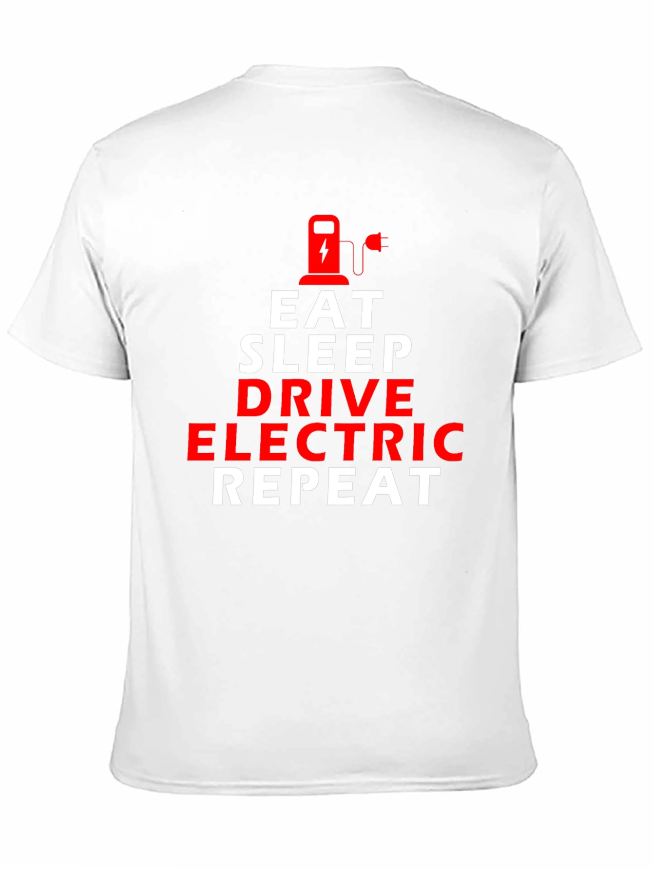 Eat Sleep Drive Electric Repeat T-Shirt