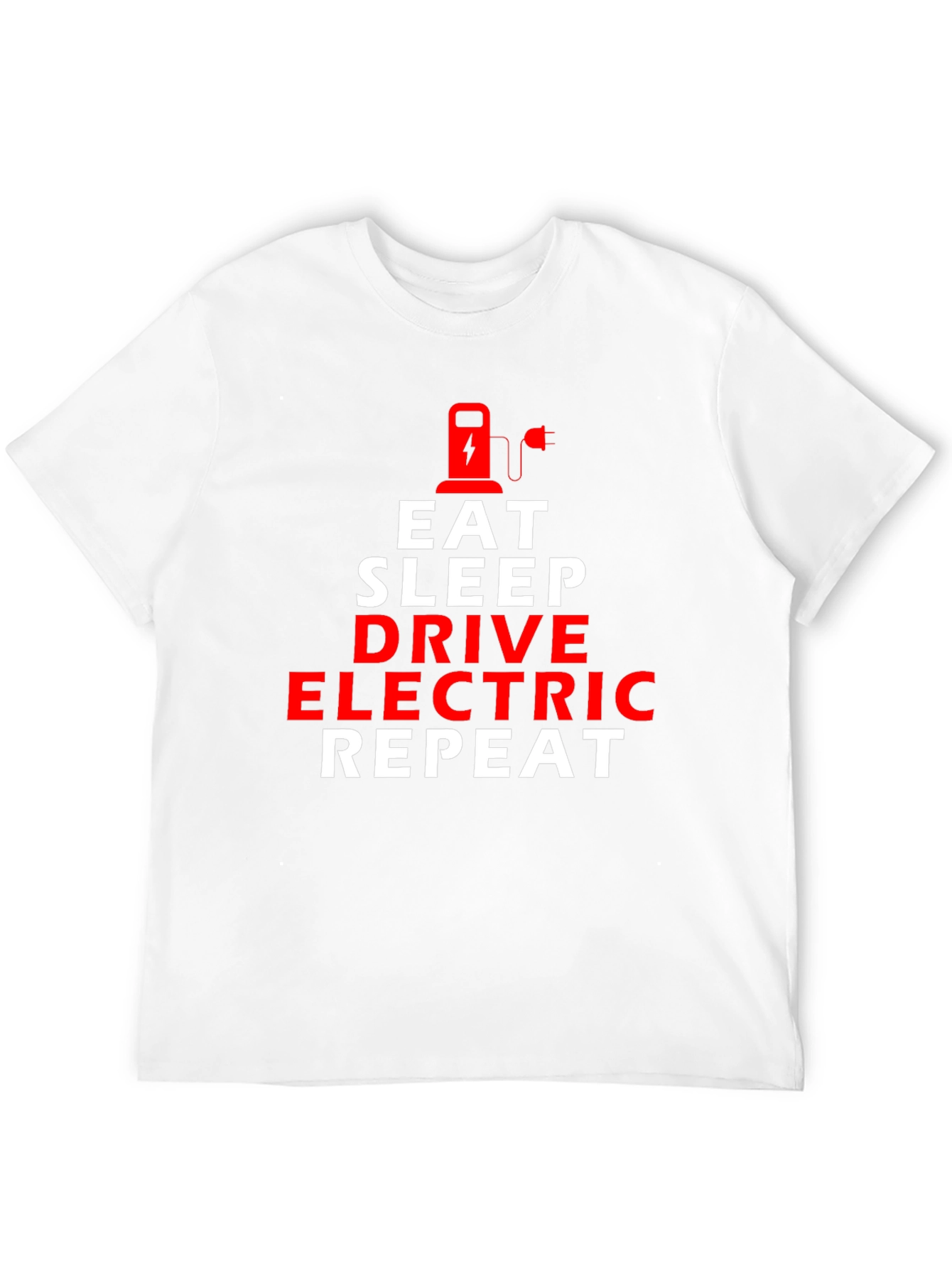 Eat Sleep Drive Electric Repeat T-Shirt