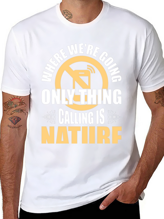 Nature Calling T-Shirt - Disconnect & Explore